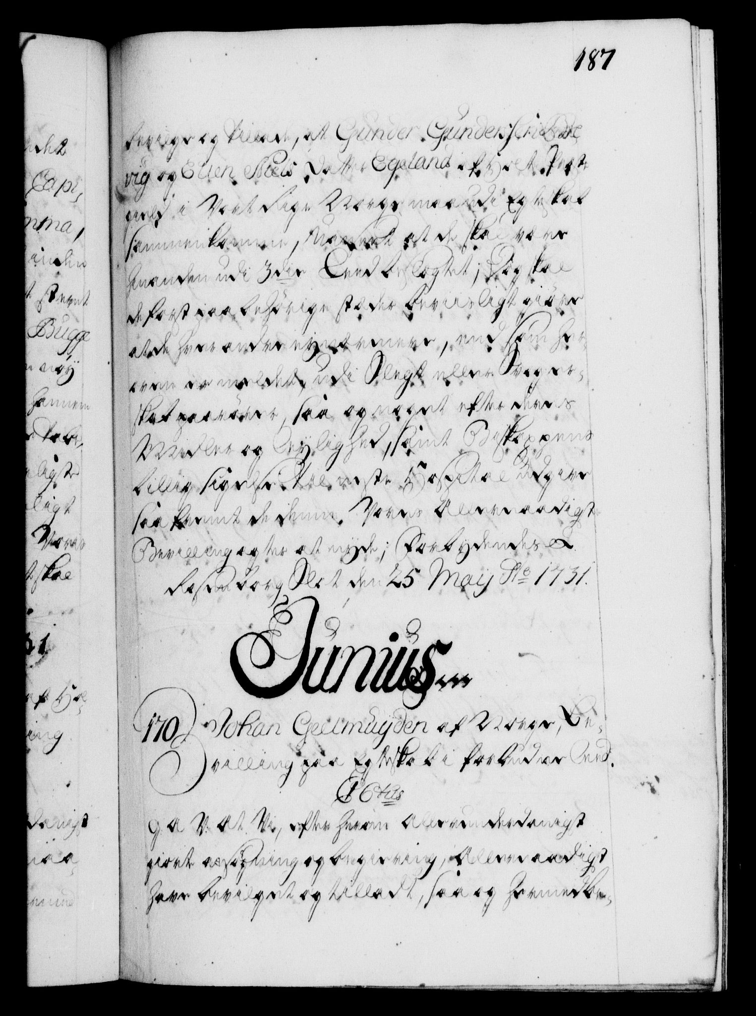 Danske Kanselli 1572-1799, AV/RA-EA-3023/F/Fc/Fca/Fcaa/L0027: Norske registre, 1730-1732, p. 187a