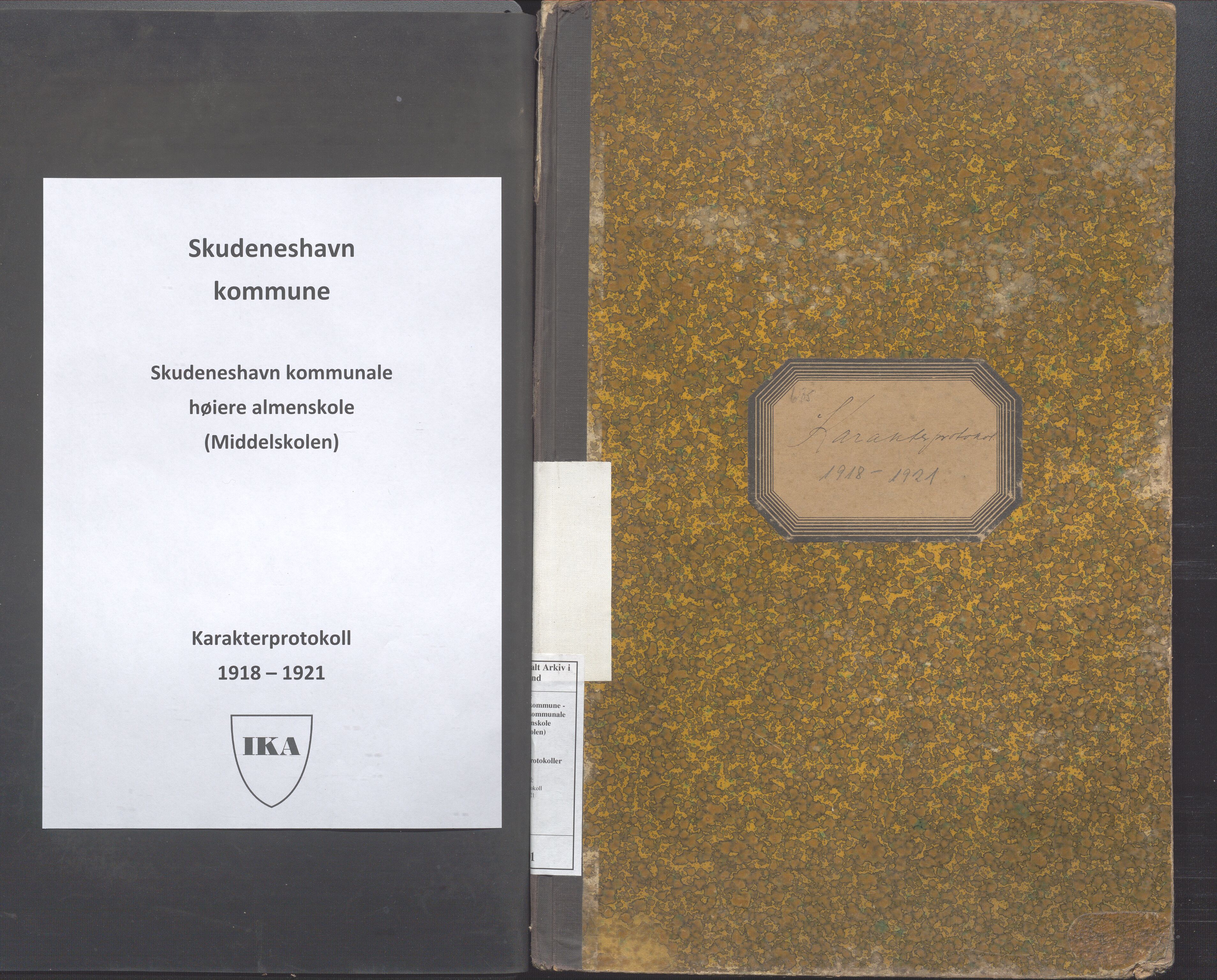 Skudeneshavn kommune - Skudeneshavn kommunale høiere almenskole (Middelskolen), IKAR/A-375/Fa/L0001: Karakterprotokoll, 1918-1921, p. 1