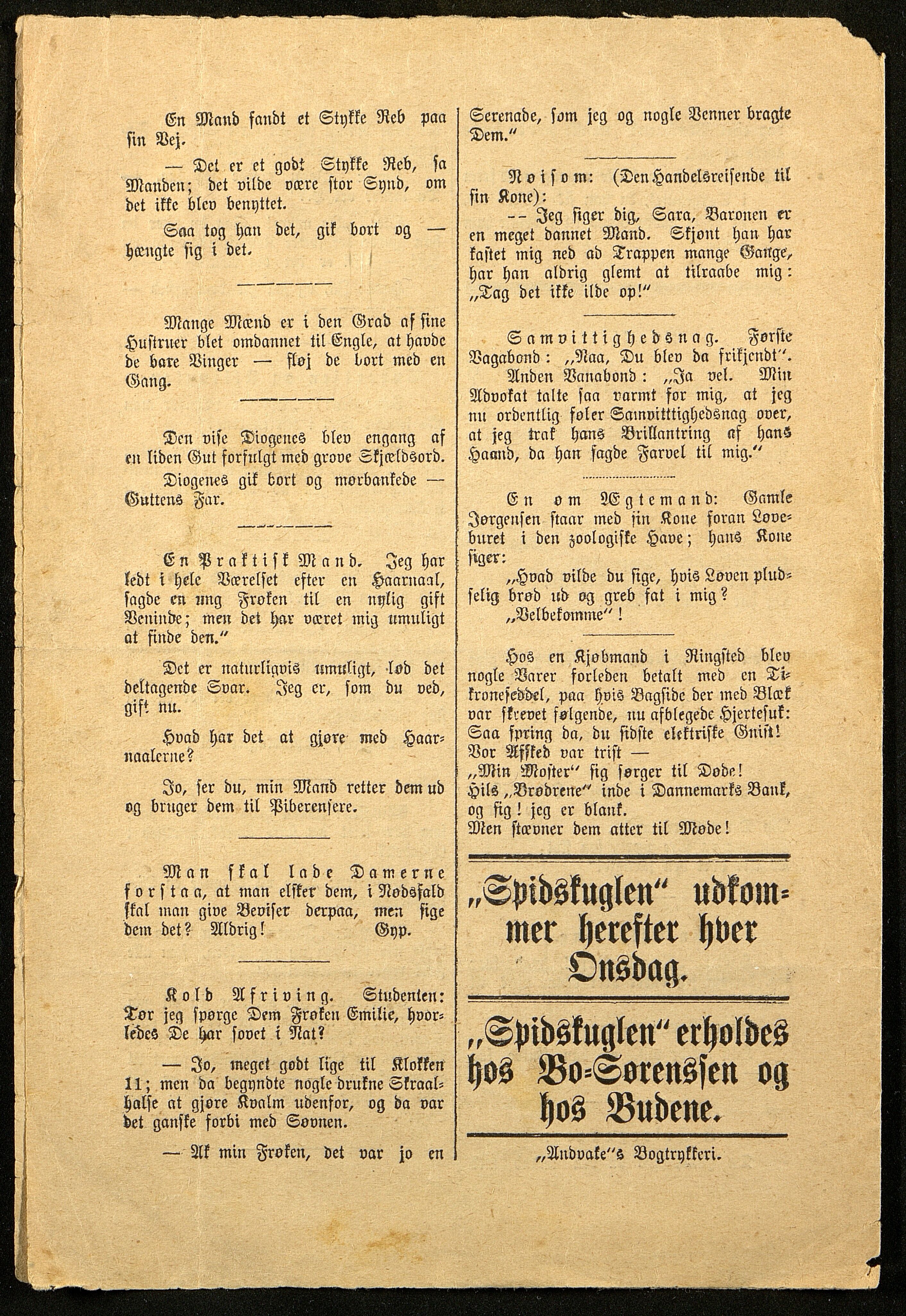 Spidskuglen, AAMA/PA-2823/X/L0001/0001: Spidskuglen / Årg. 1887, nr. 1–2, 4–23, 25–36, 1887