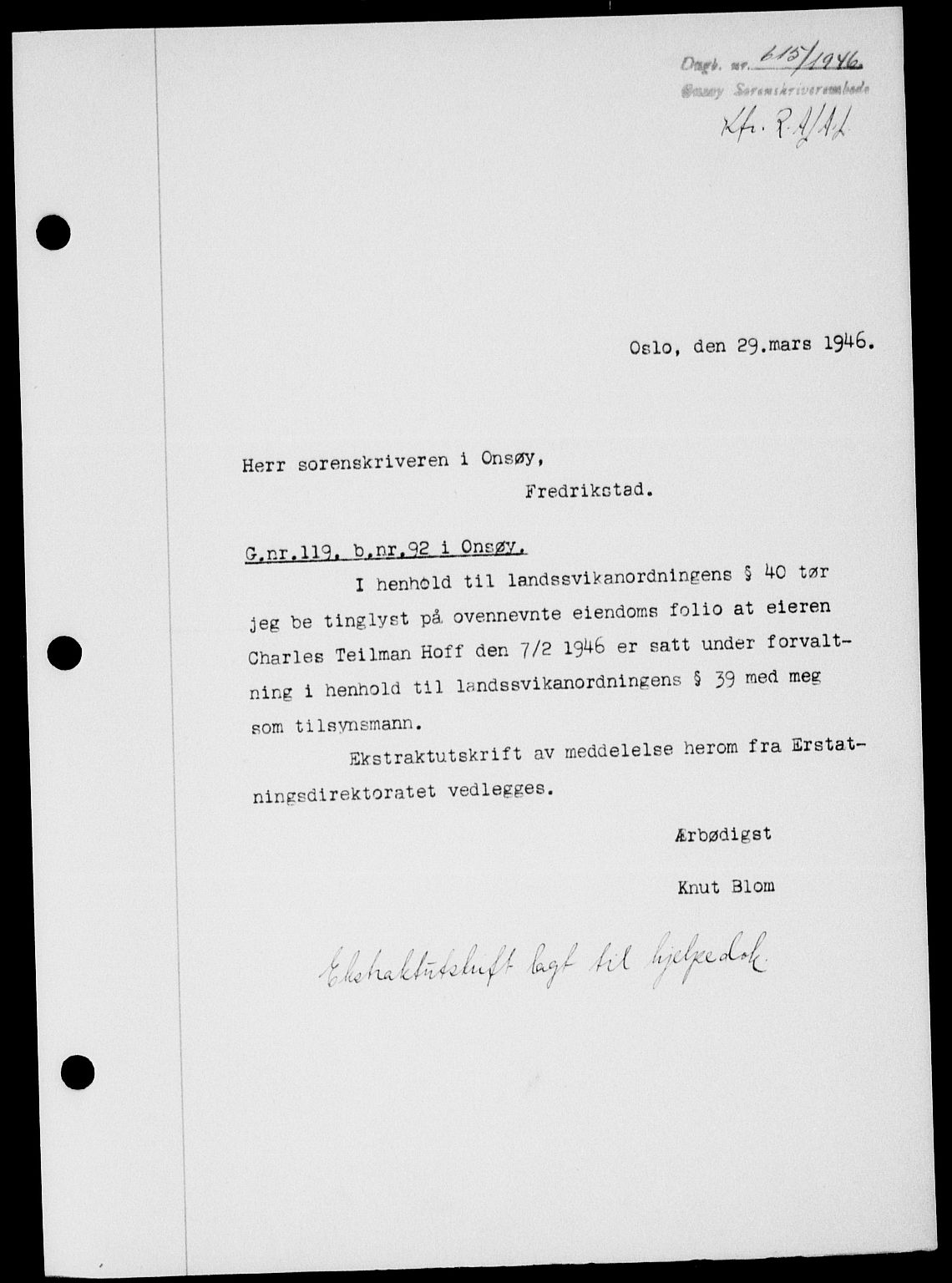 Onsøy sorenskriveri, SAO/A-10474/G/Ga/Gab/L0015: Mortgage book no. II A-15, 1945-1946, Diary no: : 615/1946