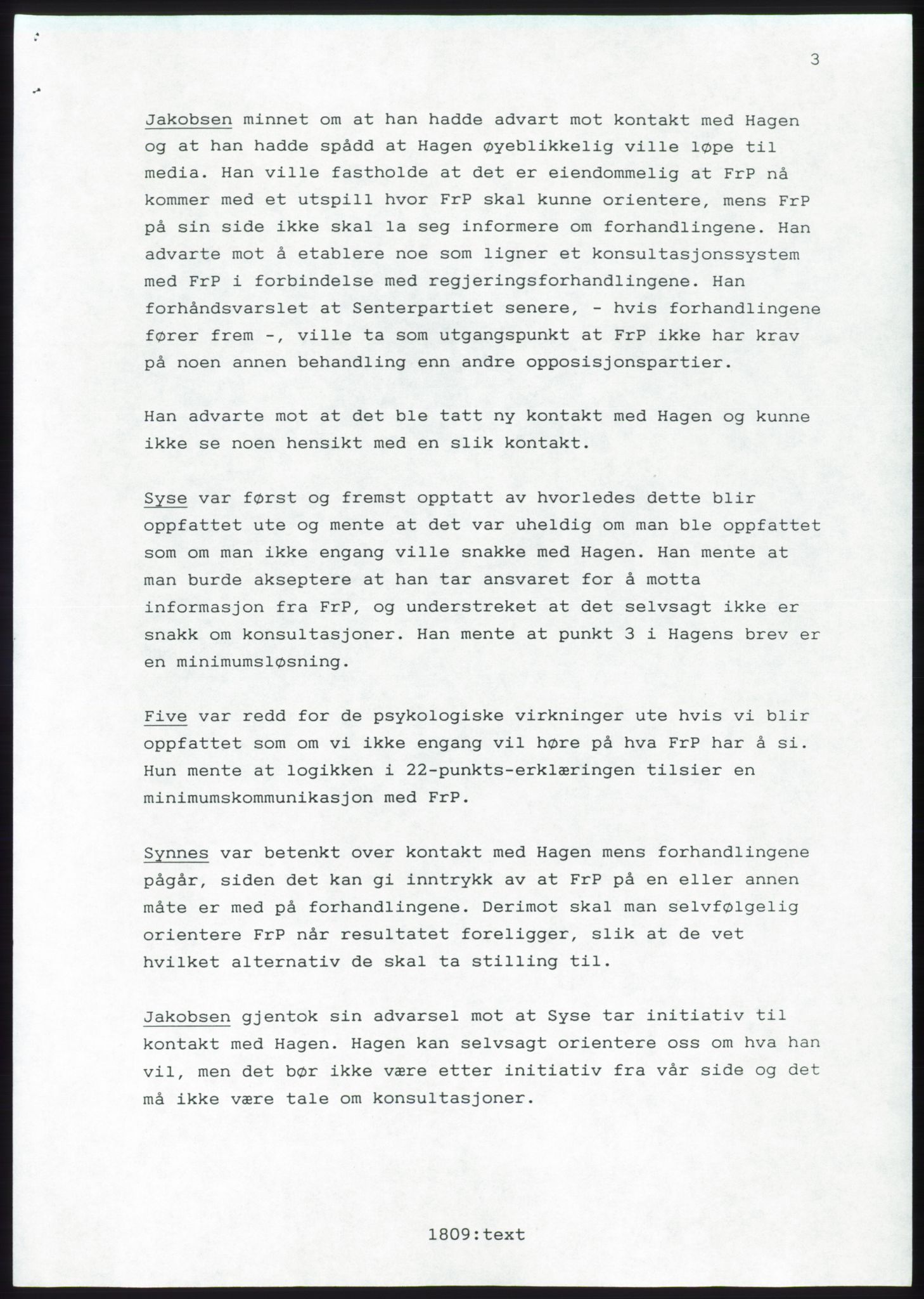 Forhandlingsmøtene 1989 mellom Høyre, KrF og Senterpartiet om dannelse av regjering, AV/RA-PA-0697/A/L0001: Forhandlingsprotokoll med vedlegg, 1989, p. 45