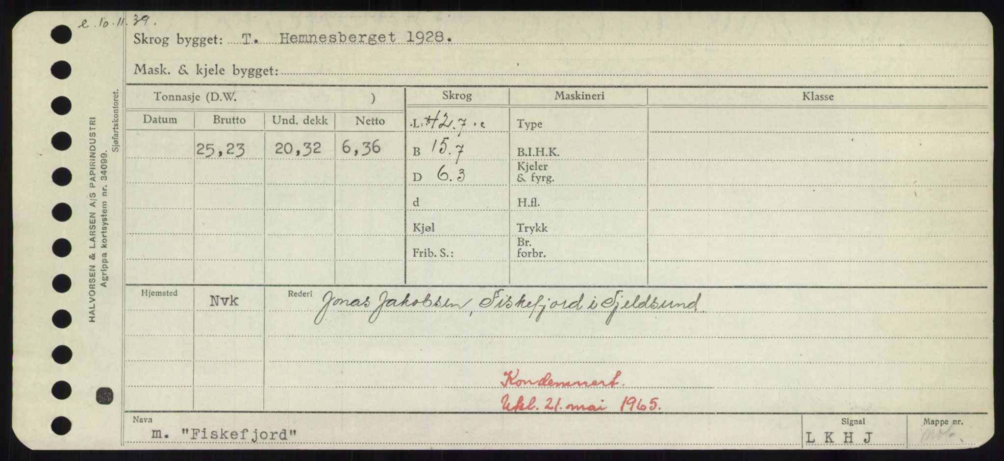 Sjøfartsdirektoratet med forløpere, Skipsmålingen, RA/S-1627/H/Hd/L0010: Fartøy, F-Fjø, p. 557