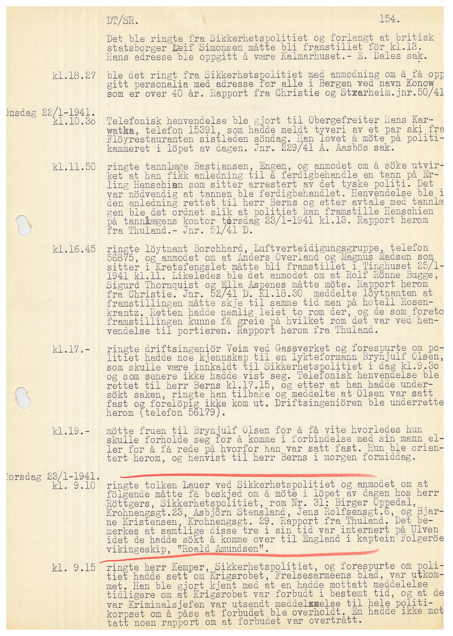 Bergen politikammer / politidistrikt, AV/SAB-A-60401/Y/Ye/L0001: Avskrift av krigsdagbok av Dankert Thuland, 1940-1941, p. 154