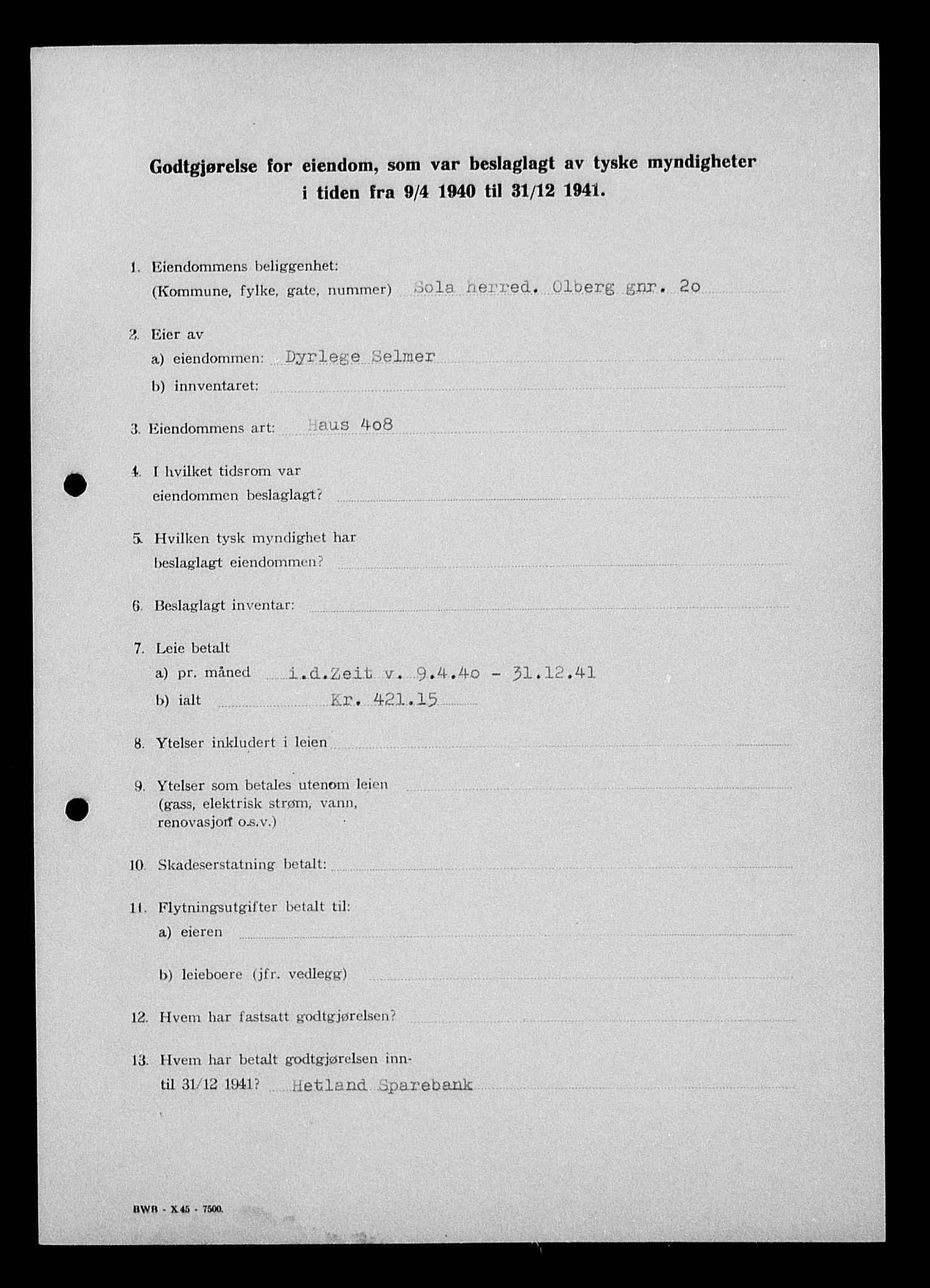 Justisdepartementet, Tilbakeføringskontoret for inndratte formuer, AV/RA-S-1564/I/L1015: Godtgjørelse for beslaglagt eiendom, 1940-1941, p. 154