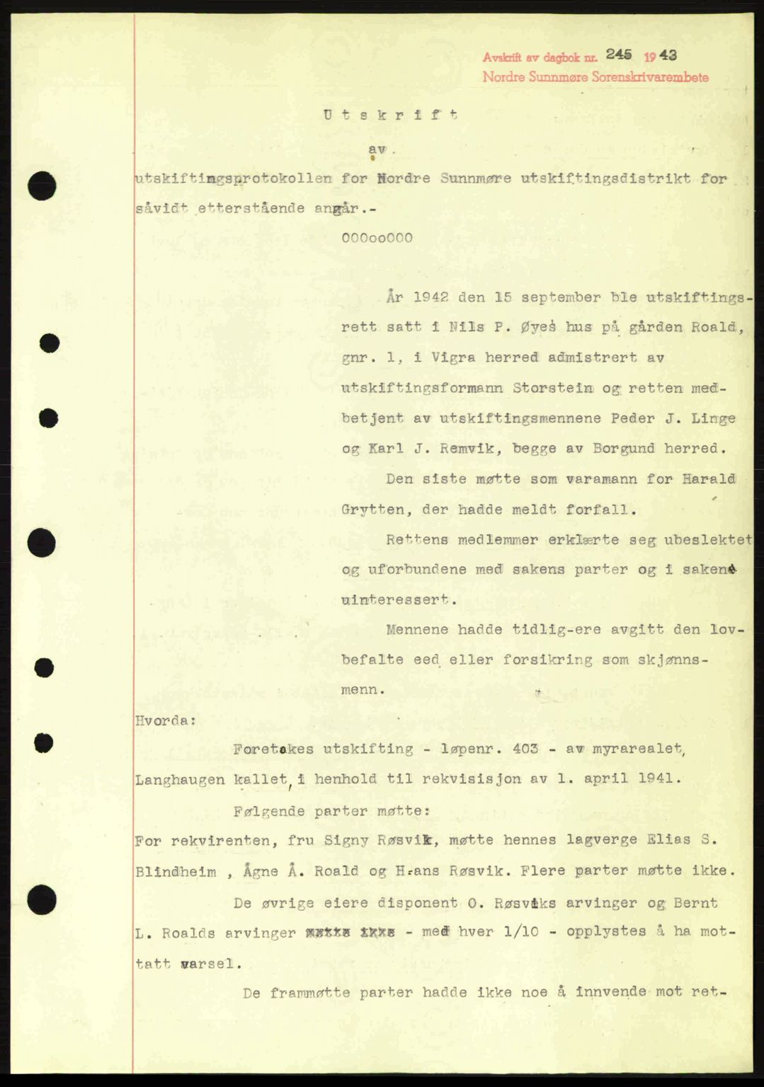 Nordre Sunnmøre sorenskriveri, AV/SAT-A-0006/1/2/2C/2Ca: Mortgage book no. A15, 1942-1943, Diary no: : 245/1943