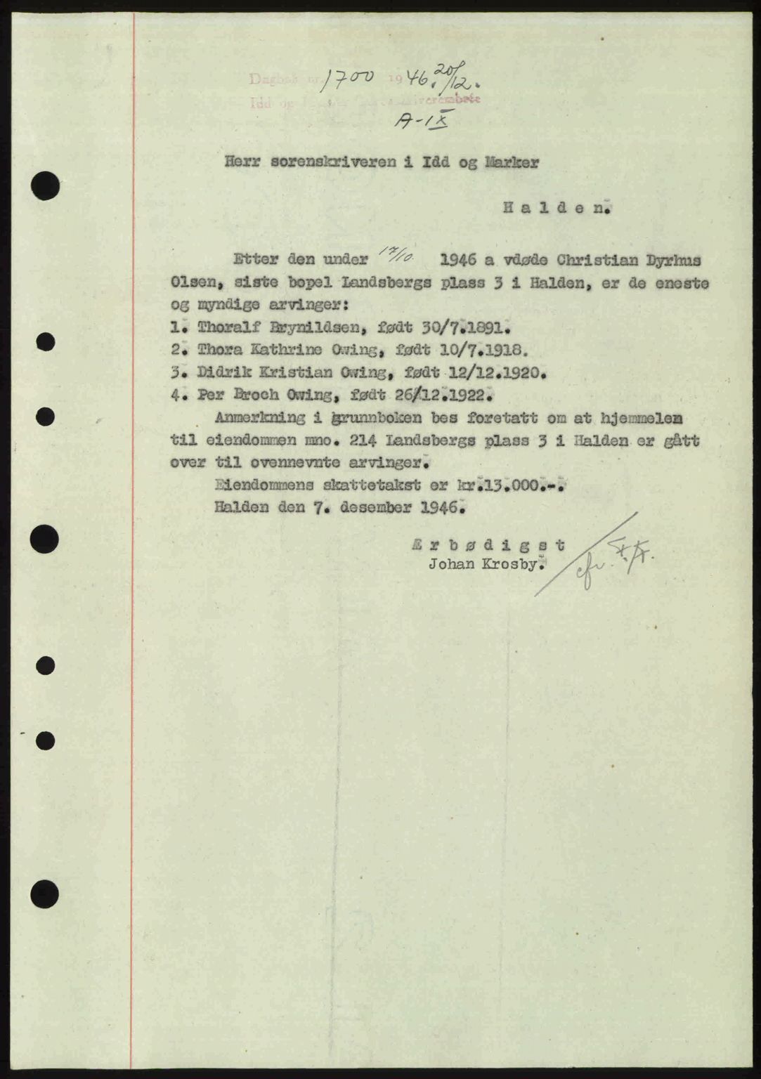Idd og Marker sorenskriveri, SAO/A-10283/G/Gb/Gbb/L0009: Mortgage book no. A9, 1946-1947, Diary no: : 1700/1946