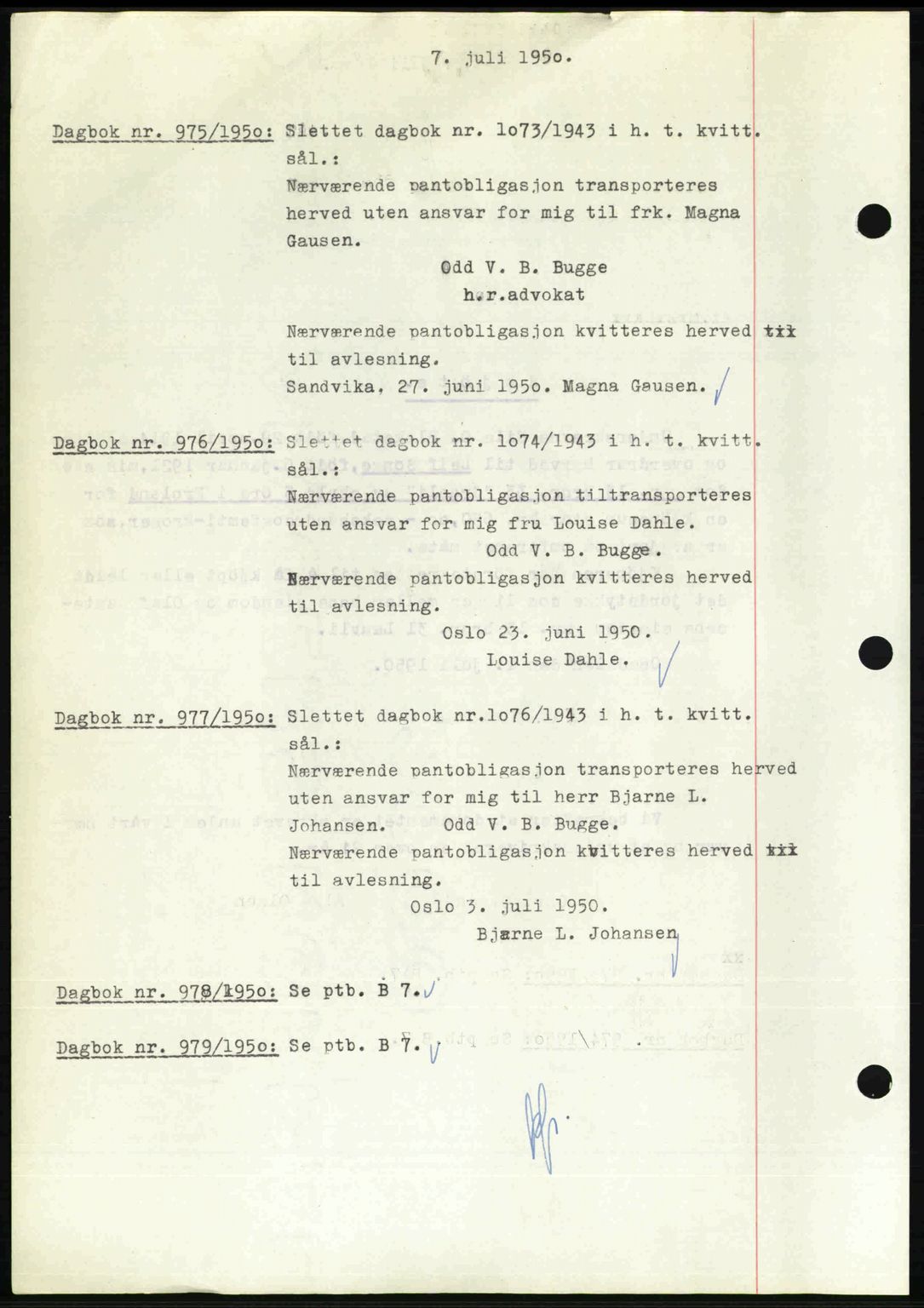 Nedenes sorenskriveri, SAK/1221-0006/G/Gb/Gba/L0062: Mortgage book no. A14, 1949-1950, Diary no: : 975/1950