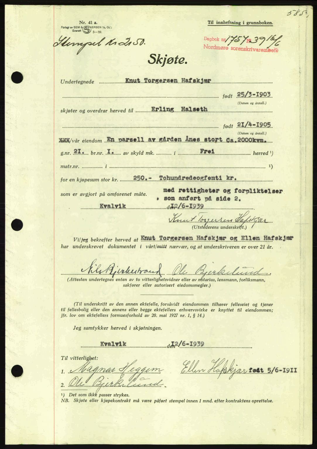 Nordmøre sorenskriveri, AV/SAT-A-4132/1/2/2Ca: Mortgage book no. A86, 1939-1939, Diary no: : 1757/1939