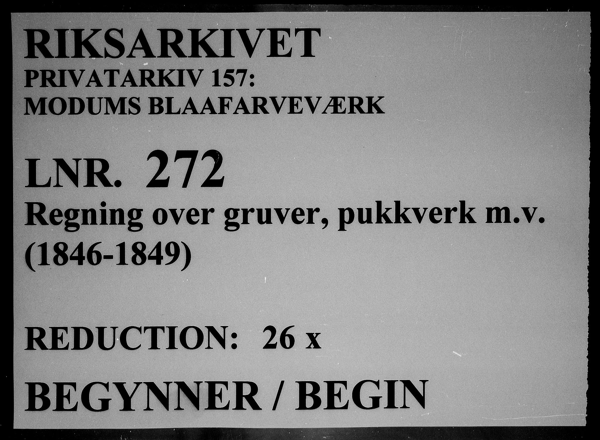 Modums Blaafarveværk, RA/PA-0157/G/Gd/Gdd/L0272/0001: -- / Regning over gruver pukkverk m.v., 1846-1849, p. 1