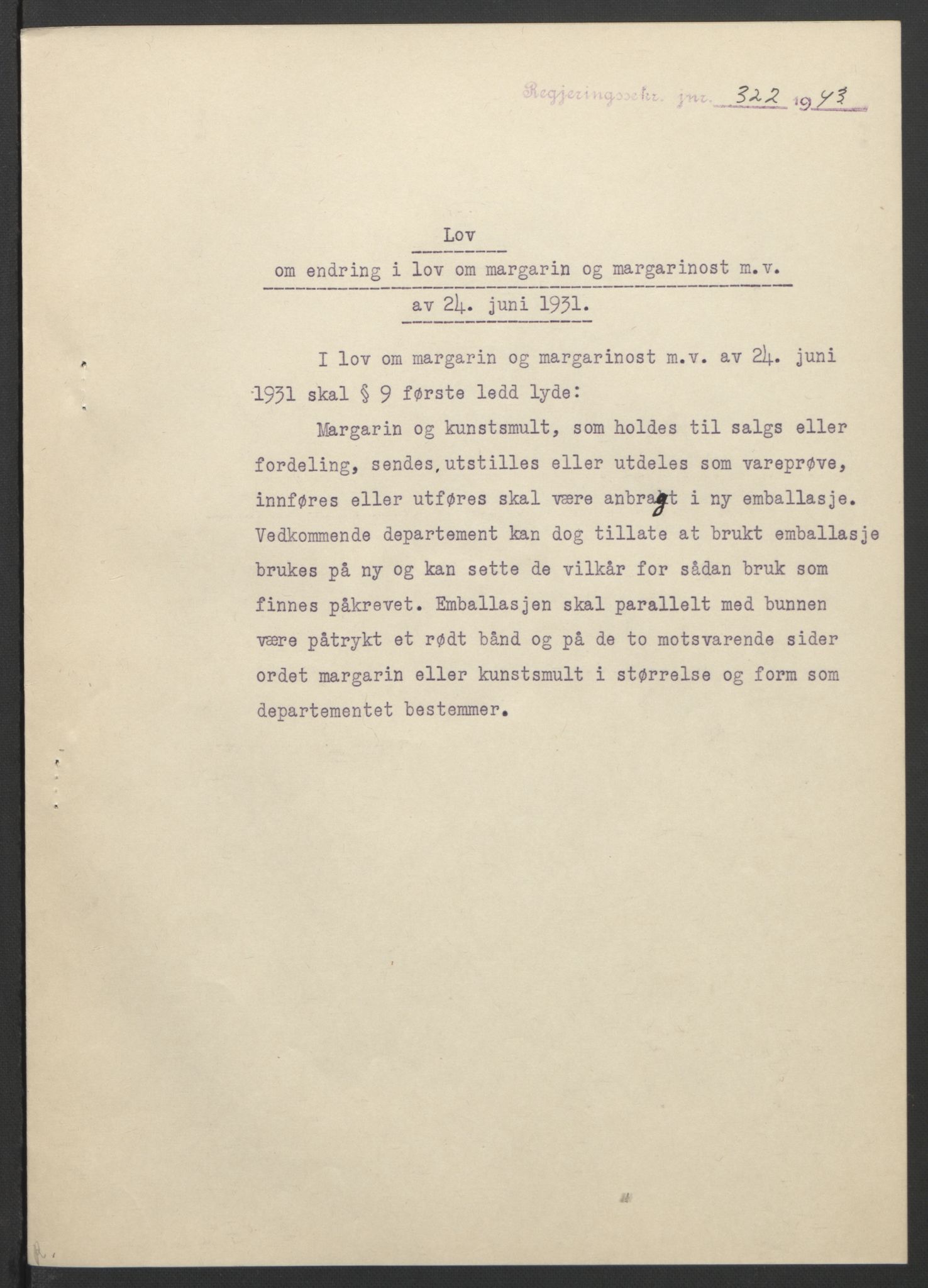 NS-administrasjonen 1940-1945 (Statsrådsekretariatet, de kommisariske statsråder mm), AV/RA-S-4279/D/Db/L0099: Lover, 1943, p. 614