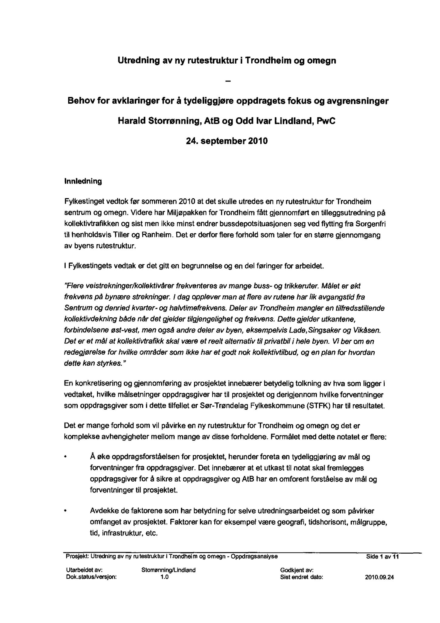 Klæbu Kommune, TRKO/KK/13-NMS/L004: Utvalg for næring, miljø og samferdsel, 2011, p. 43