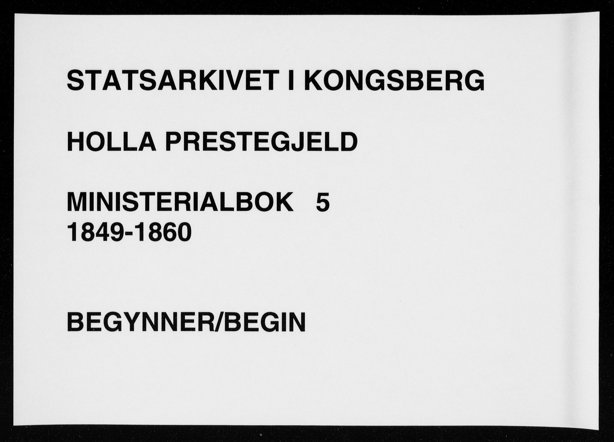 Holla kirkebøker, AV/SAKO-A-272/F/Fa/L0005: Parish register (official) no. 5, 1849-1860