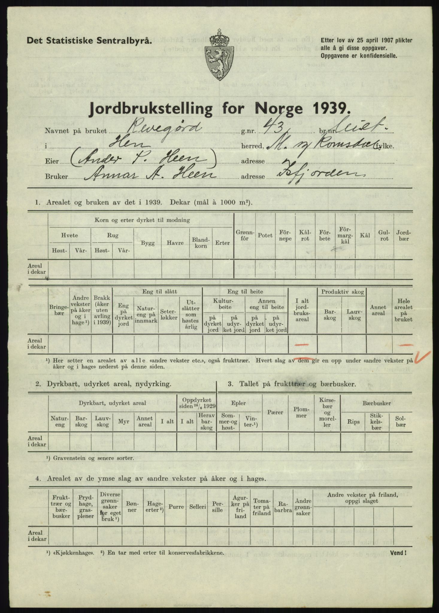 Statistisk sentralbyrå, Næringsøkonomiske emner, Jordbruk, skogbruk, jakt, fiske og fangst, AV/RA-S-2234/G/Gb/L0251: Møre og Romsdal: Voll, Eid, Grytten og Hen, 1939, p. 927