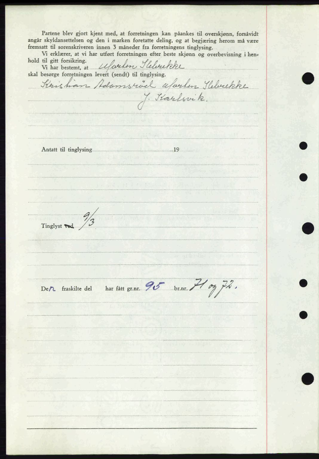 Jarlsberg sorenskriveri, SAKO/A-131/G/Ga/Gaa/L0006: Mortgage book no. A-6, 1938-1939, Diary no: : 628/1939