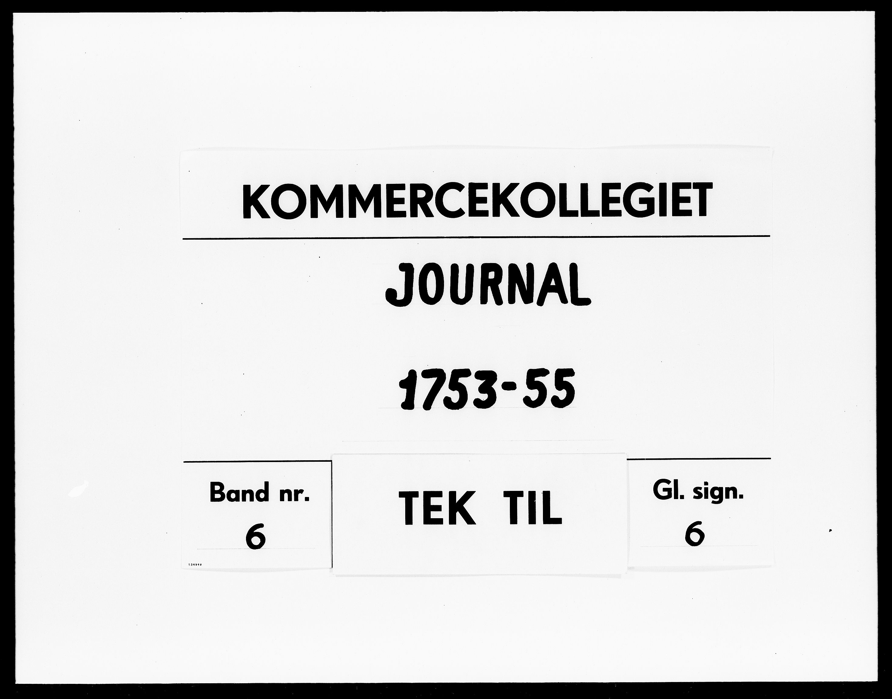 Kommercekollegiet, Dansk-Norske Sekretariat, DRA/A-0001/11/54: Journal nr. 6, 1753-1755
