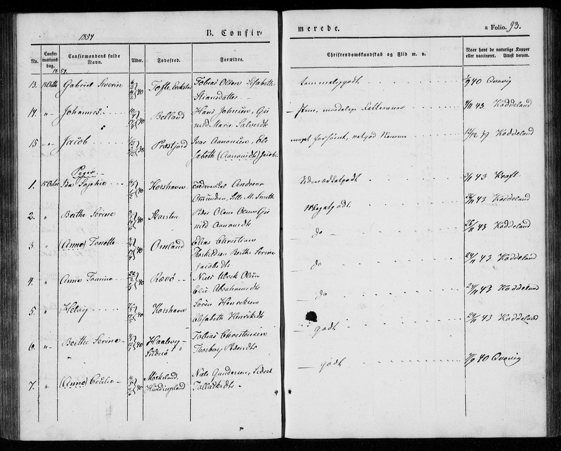 Lyngdal sokneprestkontor, AV/SAK-1111-0029/F/Fa/Faa/L0001: Parish register (official) no. A 1, 1837-1857, p. 93