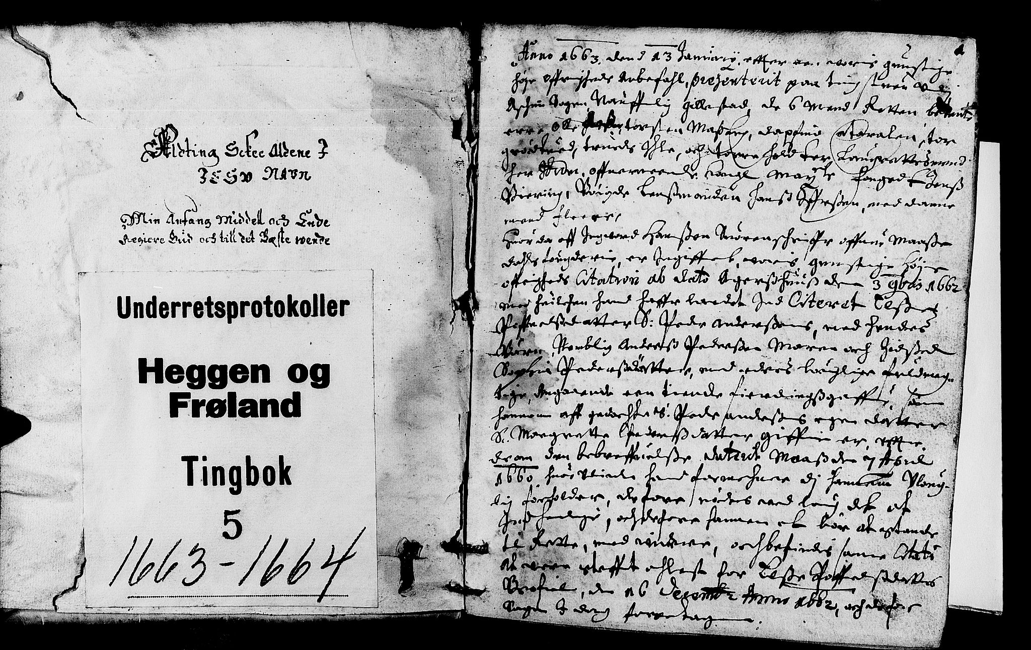 Heggen og Frøland sorenskriveri I, SAO/A-11556/F/Fb/L0005: Tingbok, 1663-1664, p. 0b-1a