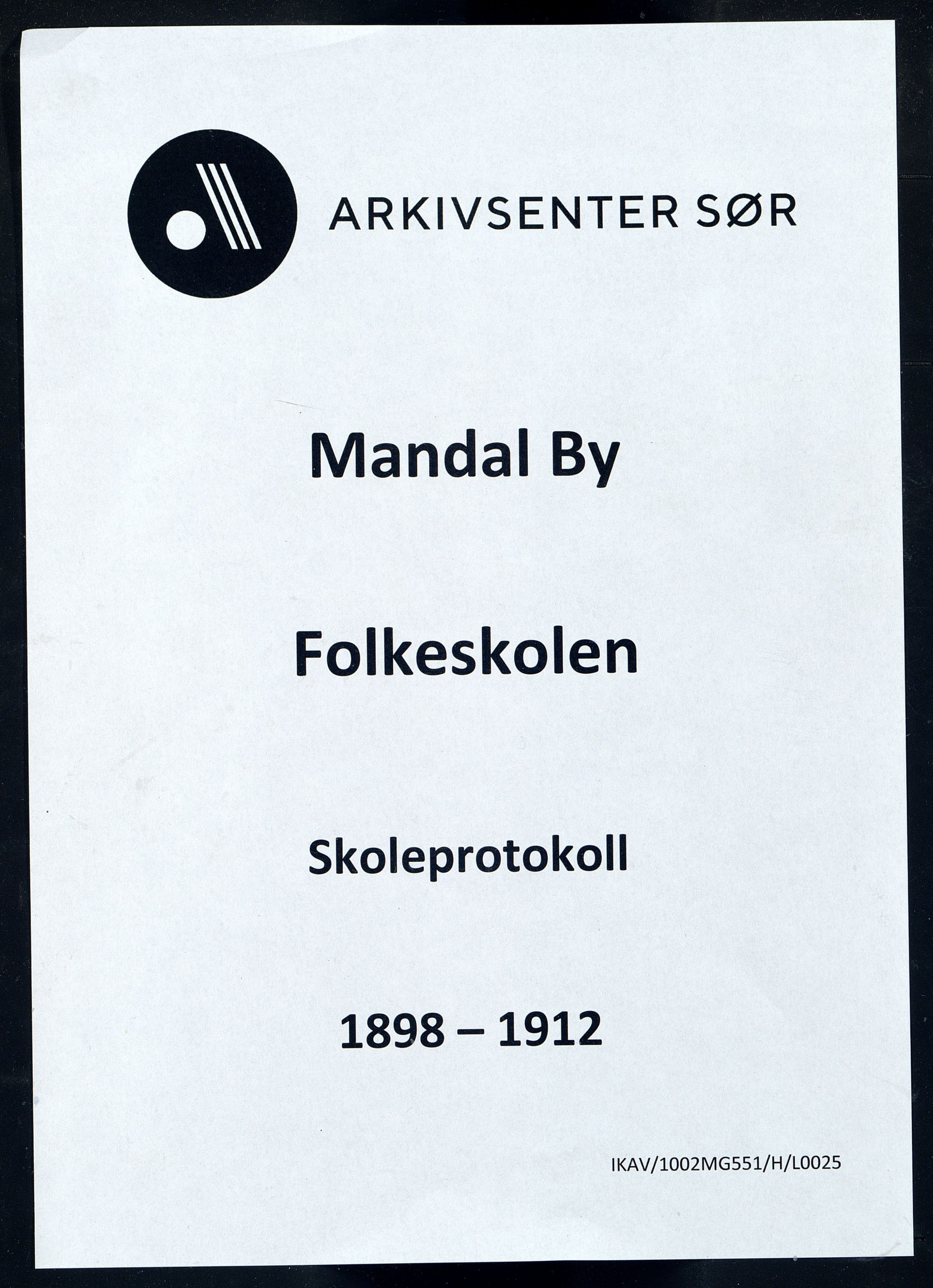 Mandal By - Mandal Allmueskole/Folkeskole/Skole, ARKSOR/1002MG551/H/L0025: Skoleprotokoll, 1898-1912