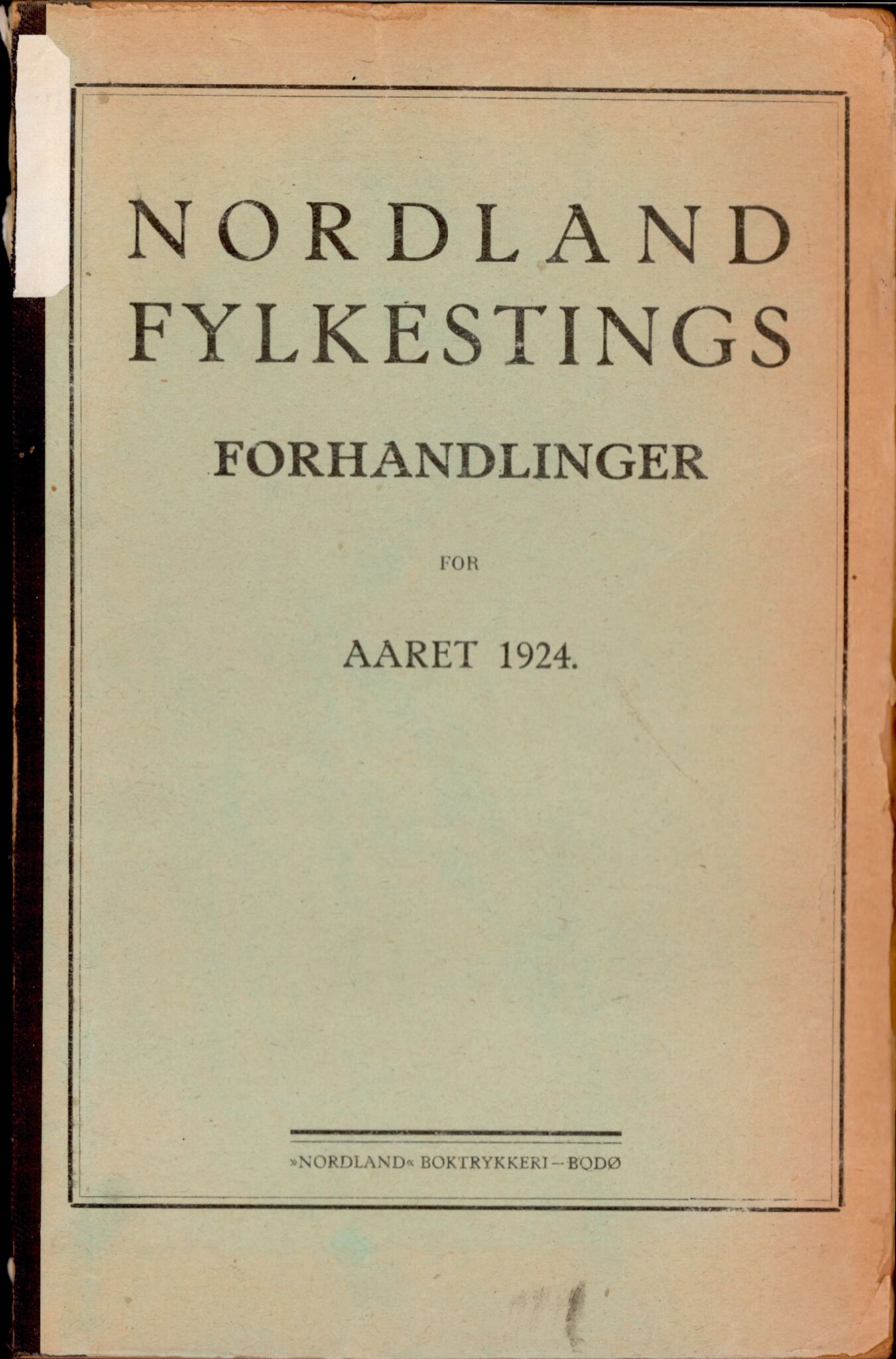 Nordland Fylkeskommune. Fylkestinget, AIN/NFK-17/176/A/Ac/L0047: Fylkestingsforhandlinger 1924, 1924