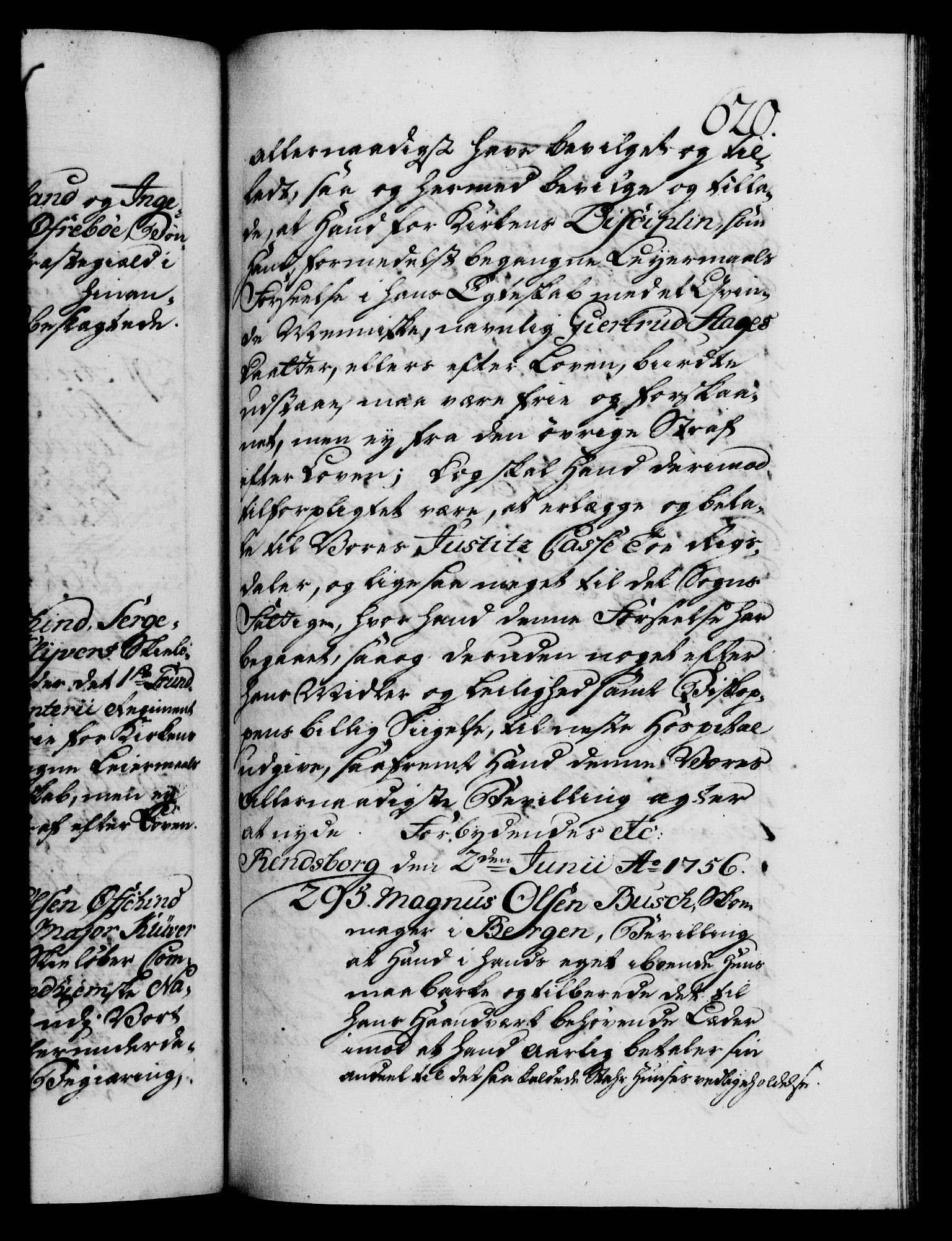 Danske Kanselli 1572-1799, AV/RA-EA-3023/F/Fc/Fca/Fcaa/L0039: Norske registre, 1755-1756, p. 620a