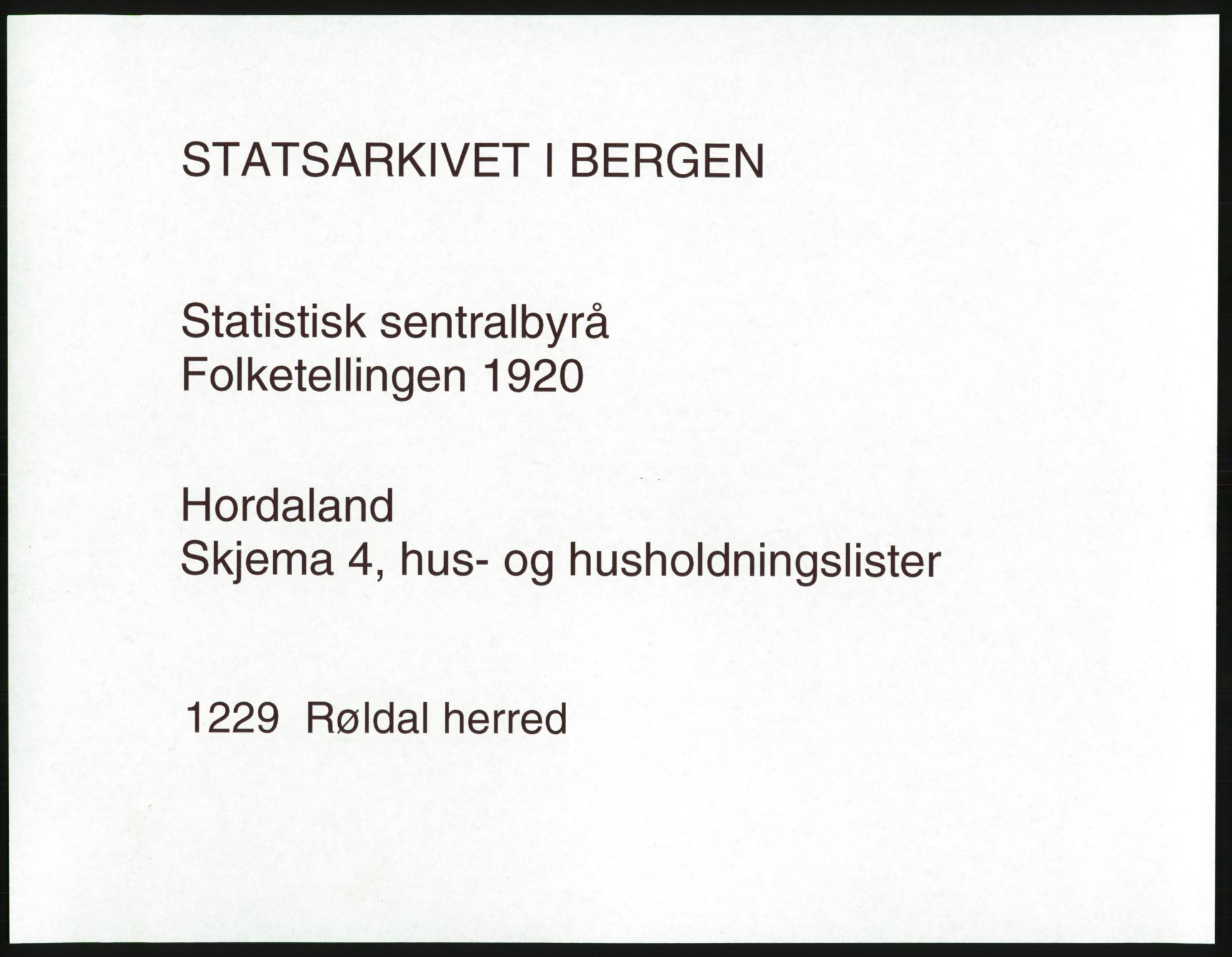 SAB, 1920 census for Røldal, 1920, p. 13