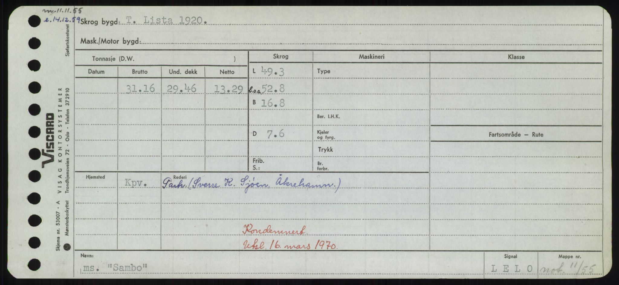 Sjøfartsdirektoratet med forløpere, Skipsmålingen, AV/RA-S-1627/H/Hd/L0031: Fartøy, Rju-Sam, p. 653