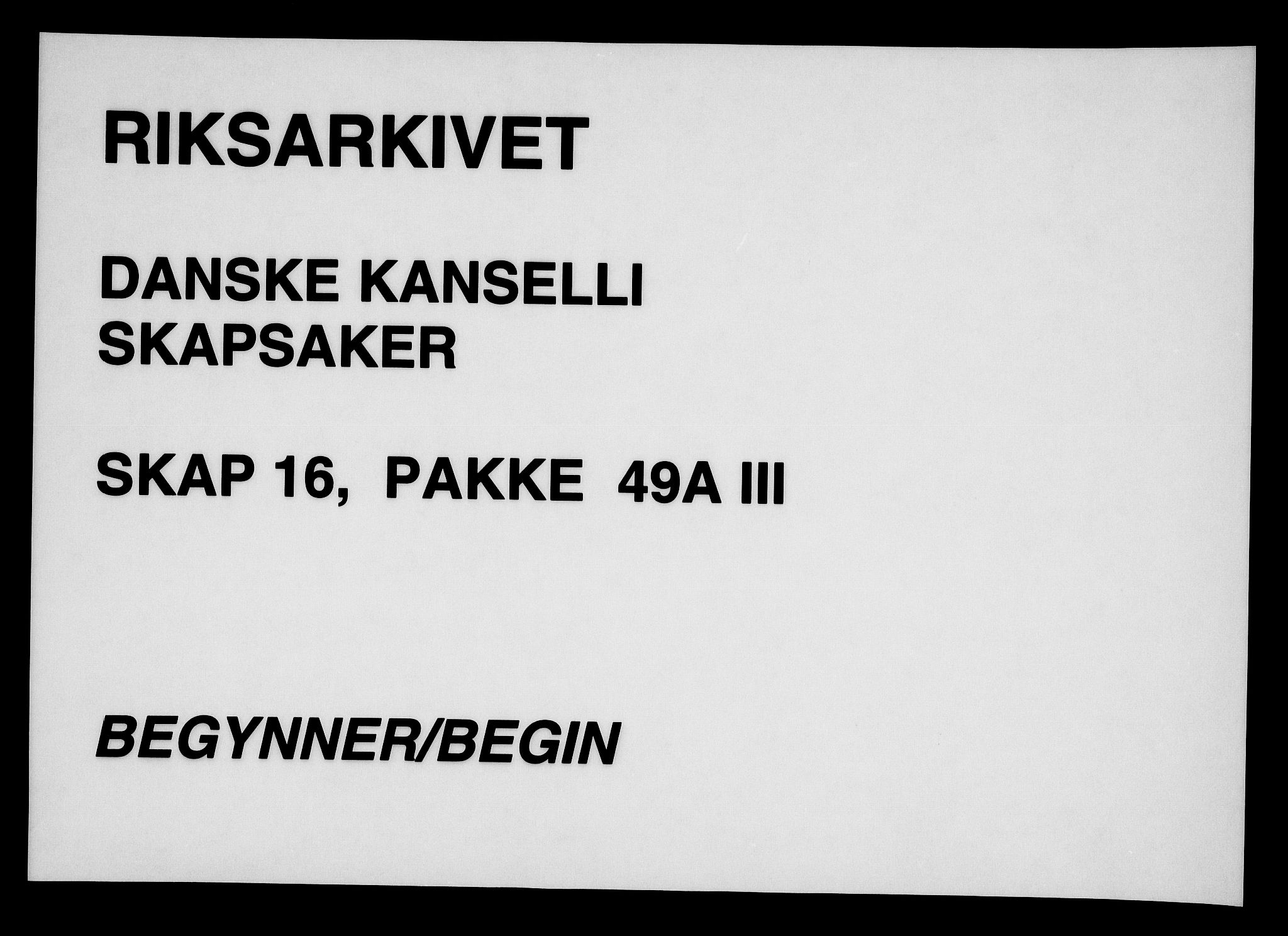 Danske Kanselli, Skapsaker, AV/RA-EA-4061/F/L0117: Skap 16, pakke 48-49A, 1622-1808, p. 247