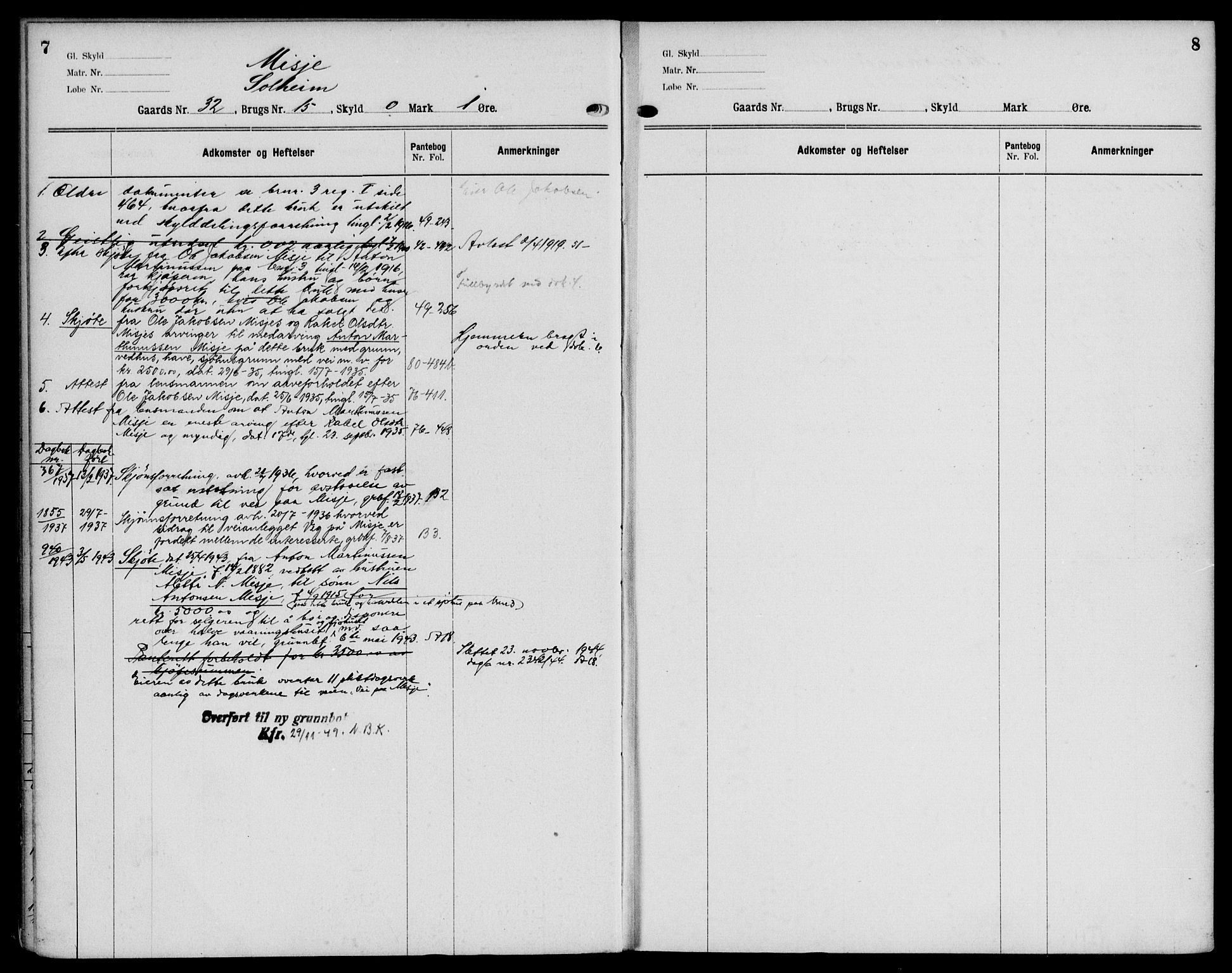Nordhordland sorenskrivar, SAB/A-2901/1/G/Ga/Gaaa/L0046: Mortgage register no. II.A.a.46, 1893-1952, p. 7-8
