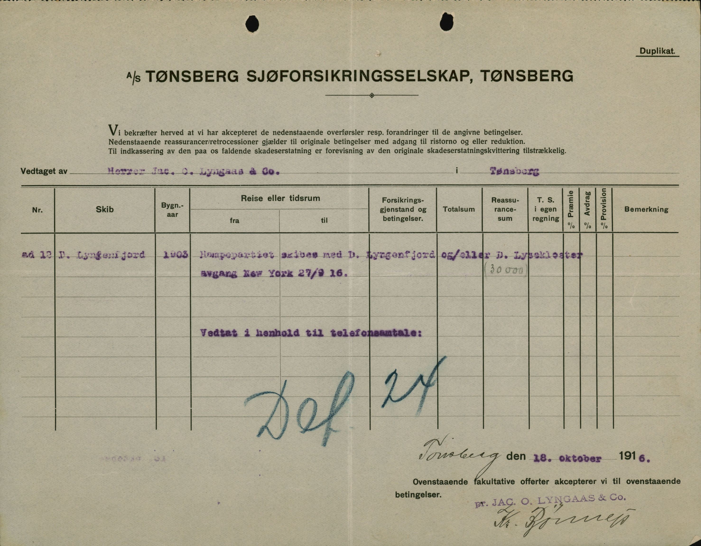 Pa 664 - Tønsberg Sjøforsikringsselskap, VEMU/A-1773/F/L0001: Forsikringspoliser, 1915-1918