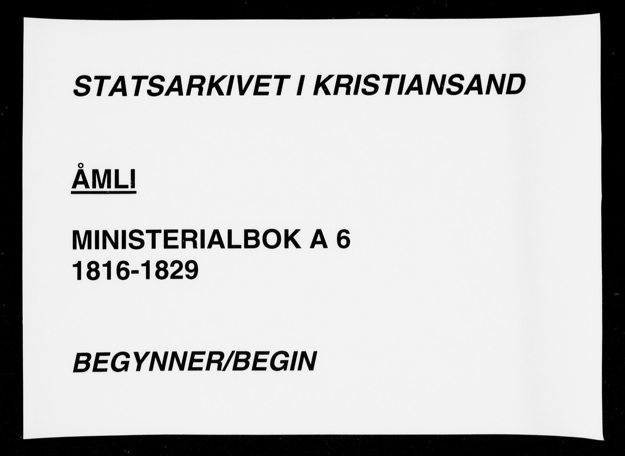 Åmli sokneprestkontor, AV/SAK-1111-0050/F/Fa/Fac/L0006: Parish register (official) no. A 6, 1816-1829