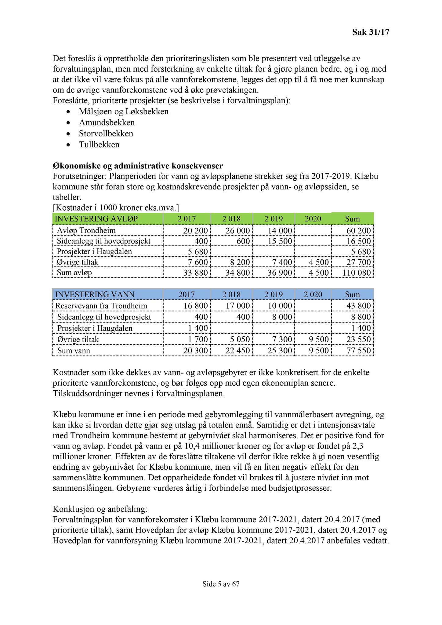 Klæbu Kommune, TRKO/KK/01-KS/L010: Kommunestyret - Møtedokumenter, 2017, p. 733