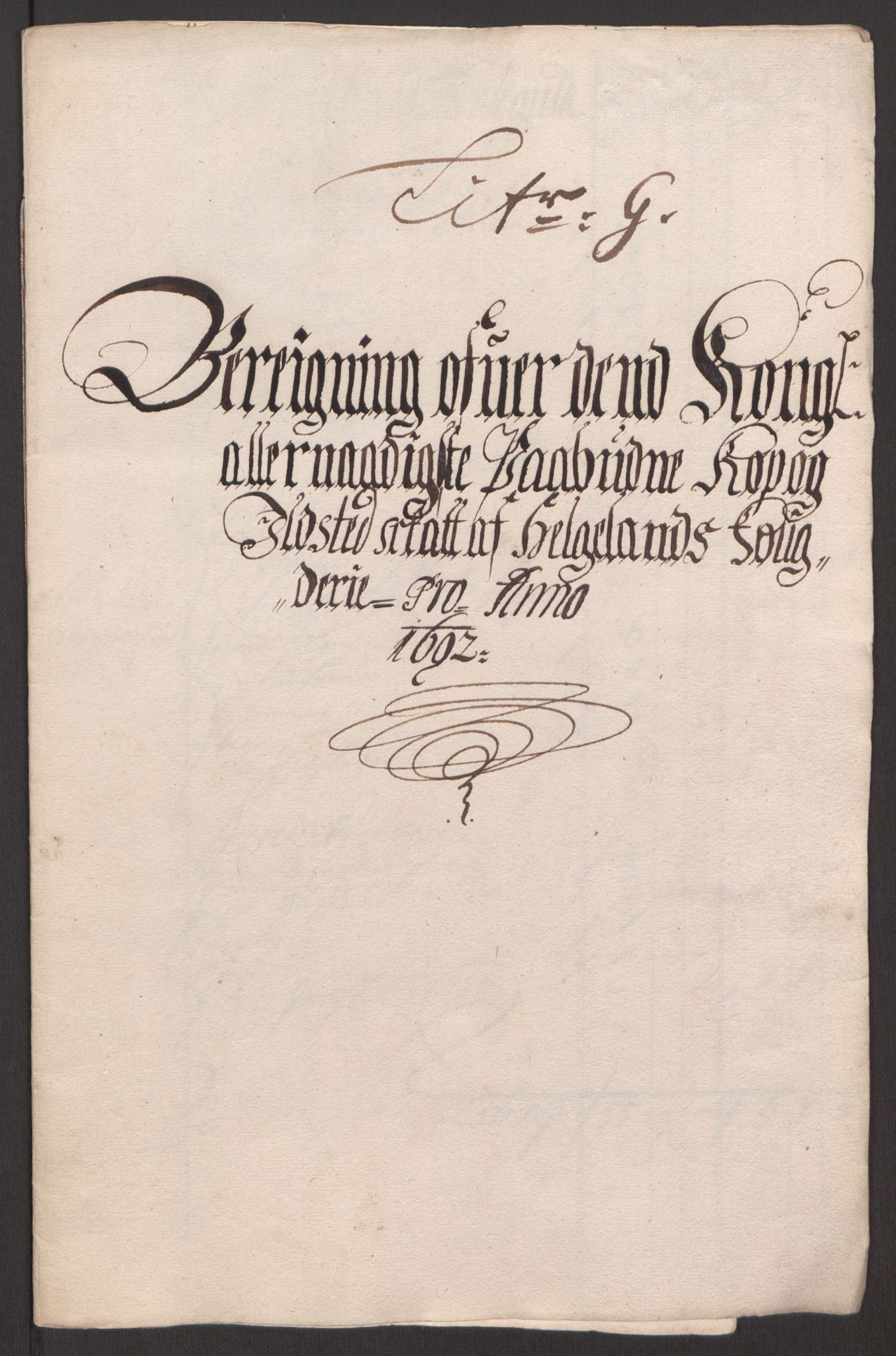 Rentekammeret inntil 1814, Reviderte regnskaper, Fogderegnskap, RA/EA-4092/R65/L4504: Fogderegnskap Helgeland, 1691-1692, p. 294