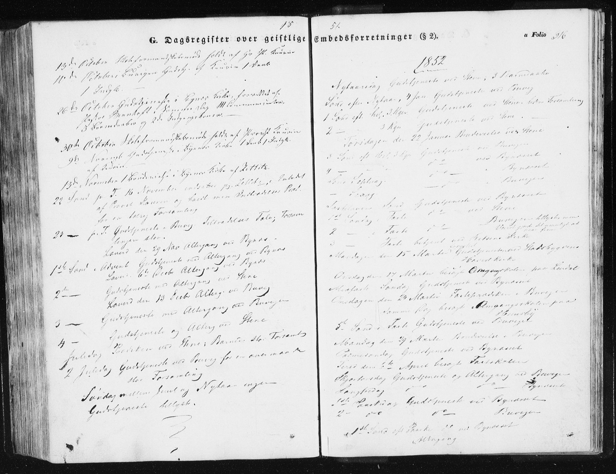 Ministerialprotokoller, klokkerbøker og fødselsregistre - Sør-Trøndelag, SAT/A-1456/612/L0376: Parish register (official) no. 612A08, 1846-1859, p. 316