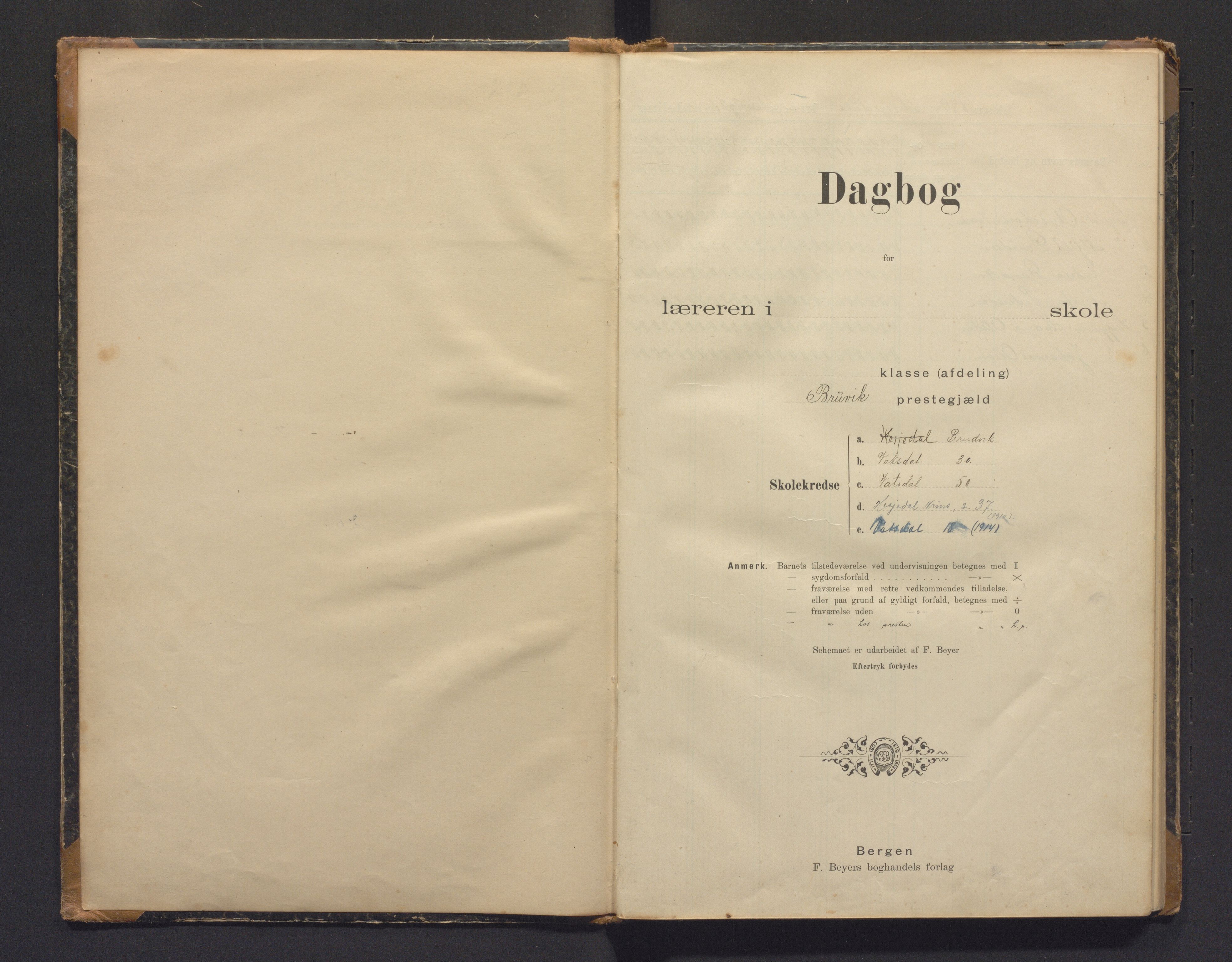 Bruvik kommune. Barneskulane, IKAH/1251a-231/G/Ga/L0006: Dagbok for læraren i Hesjedal, Bruvik, Vassdal og Vaksdal krinsar, 1899-1914