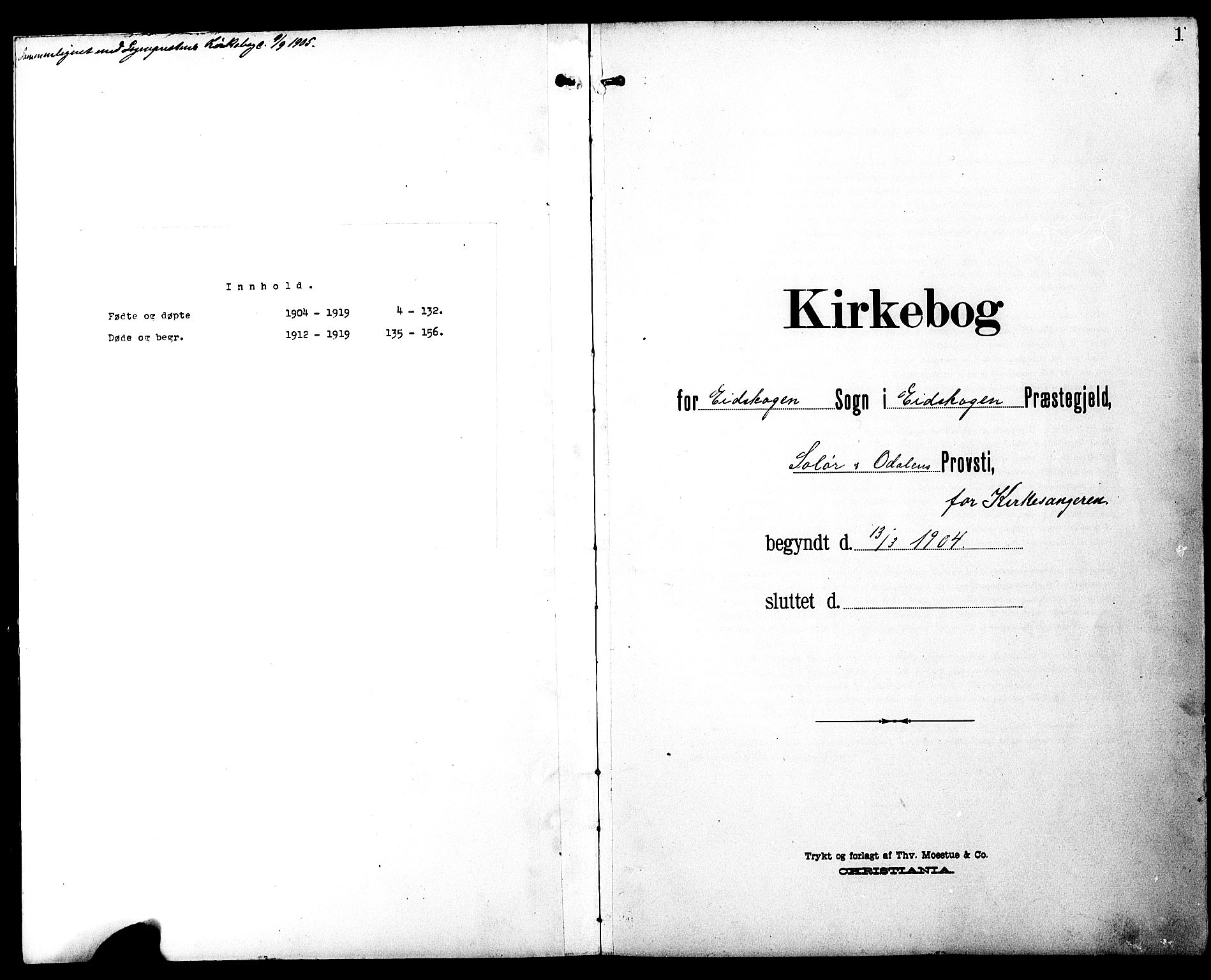 Eidskog prestekontor, SAH/PREST-026/H/Ha/Hab/L0003: Parish register (copy) no. 3, 1904-1919, p. 1