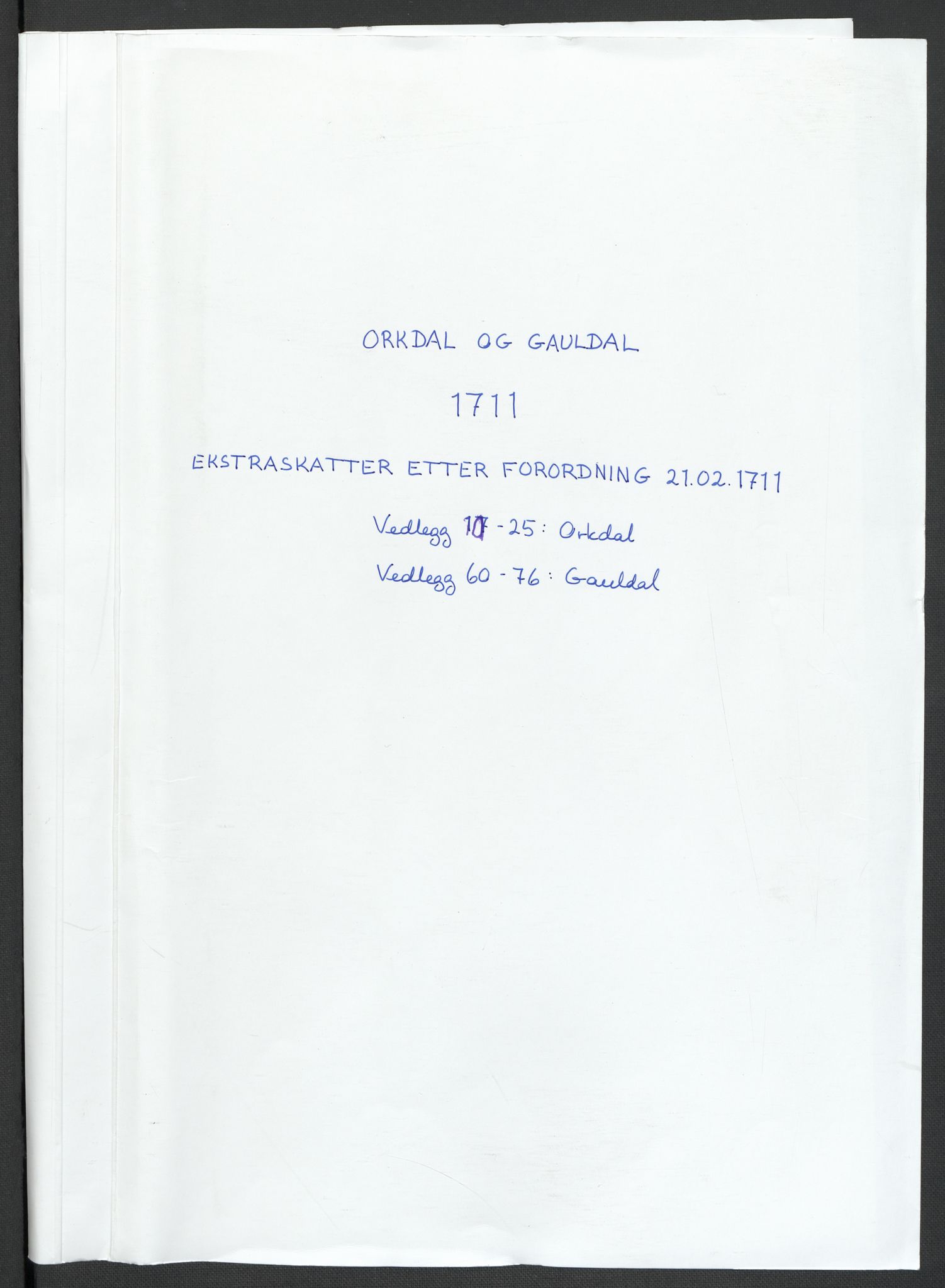 Rentekammeret inntil 1814, Reviderte regnskaper, Fogderegnskap, RA/EA-4092/R60/L3962: Fogderegnskap Orkdal og Gauldal, 1711, p. 2