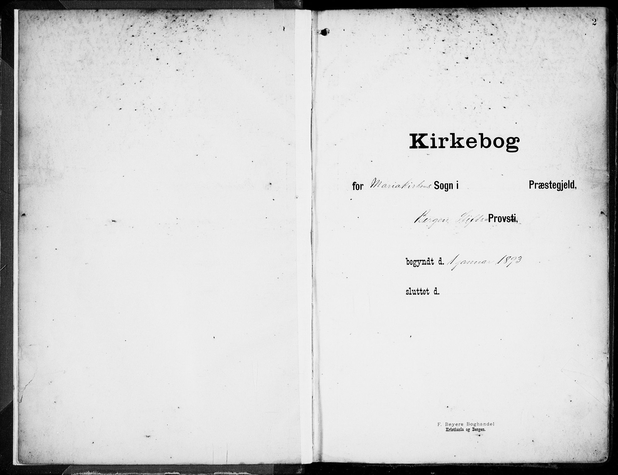 Mariakirken Sokneprestembete, AV/SAB-A-76901/H/Hab/L0005: Parish register (copy) no. A 5, 1893-1913, p. 2