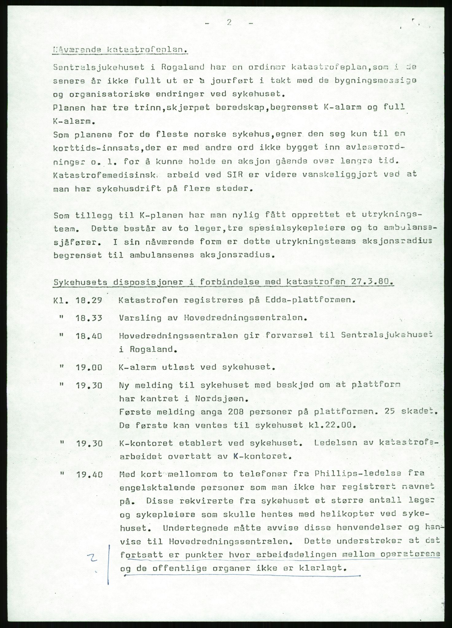 Justisdepartementet, Granskningskommisjonen ved Alexander Kielland-ulykken 27.3.1980, RA/S-1165/D/L0017: P Hjelpefartøy (Doku.liste + P1-P6 av 6)/Q Hovedredningssentralen (Q0-Q27 av 27), 1980-1981, p. 318