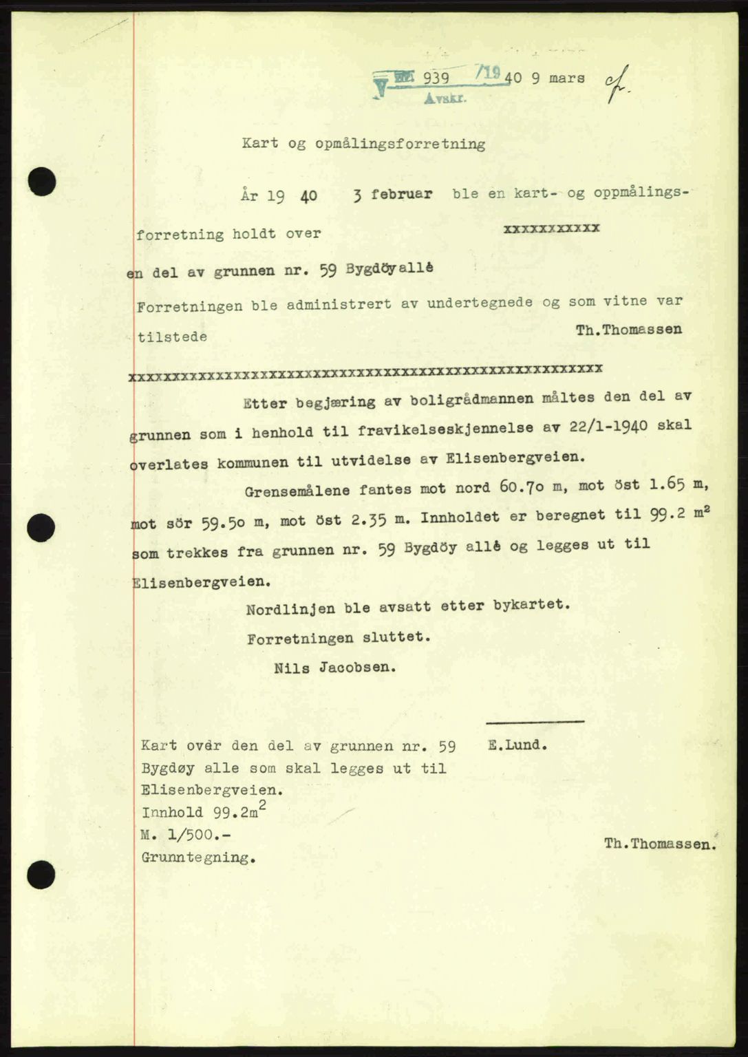 Oslo byskriverembete, AV/SAO-A-10227/G/Gb/Gbb/Gbbb/L0005: Mortgage book no. VA5, 1939-1941, Diary no: : 939/1940