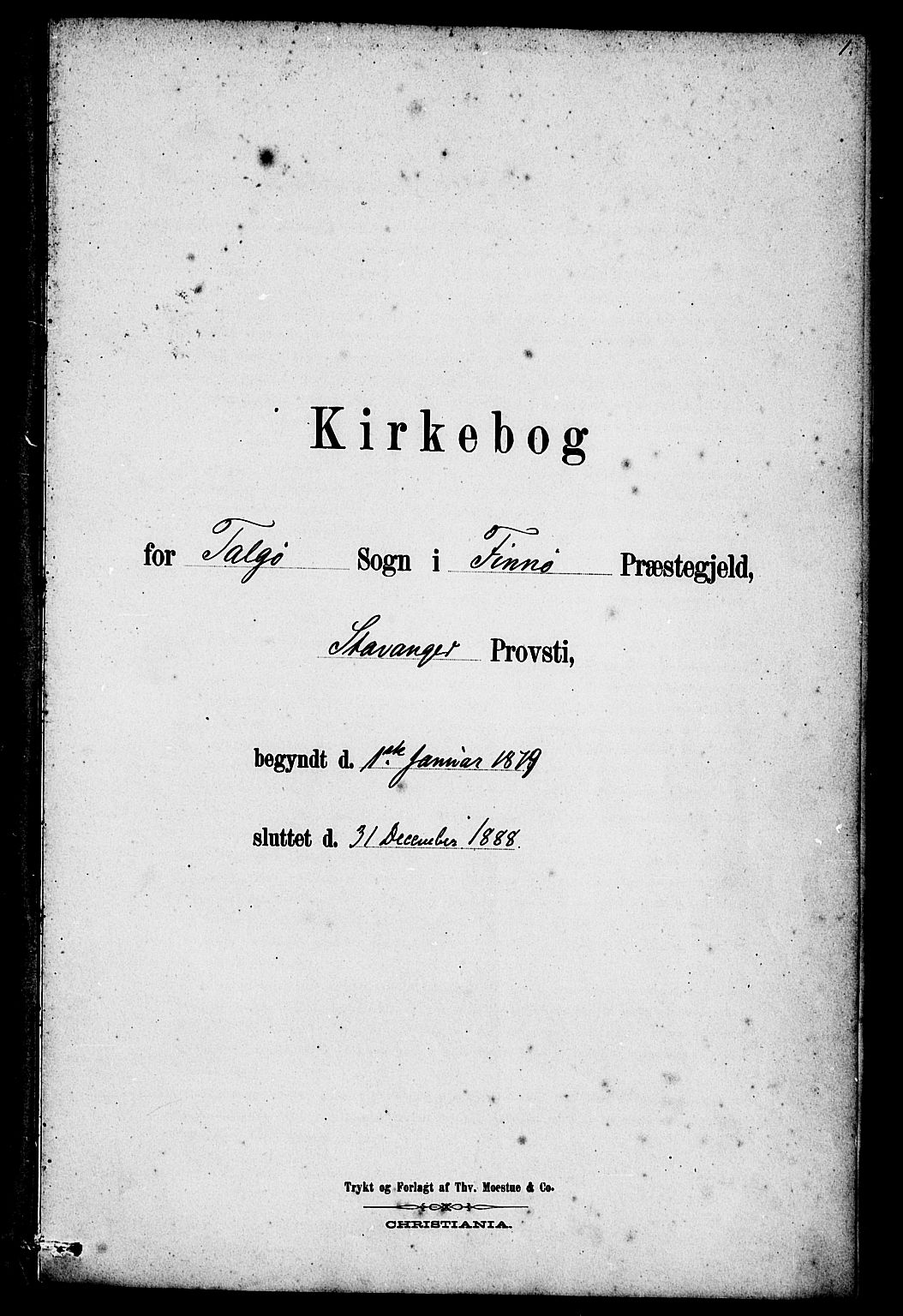 Finnøy sokneprestkontor, SAST/A-101825/H/Ha/Haa/L0009: Parish register (official) no. A 9, 1879-1888, p. 1
