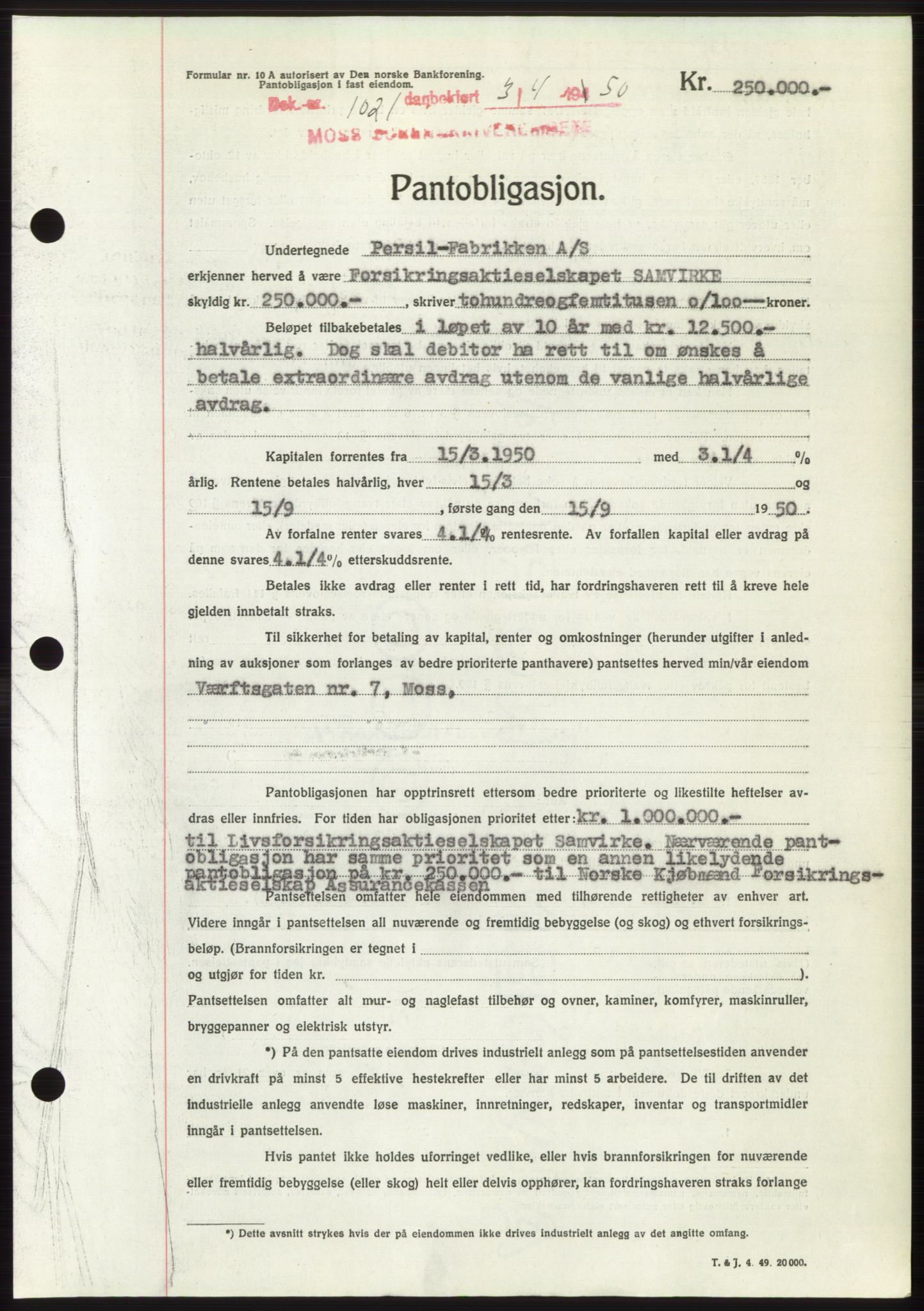 Moss sorenskriveri, AV/SAO-A-10168: Mortgage book no. B24, 1950-1950, Diary no: : 1021/1950