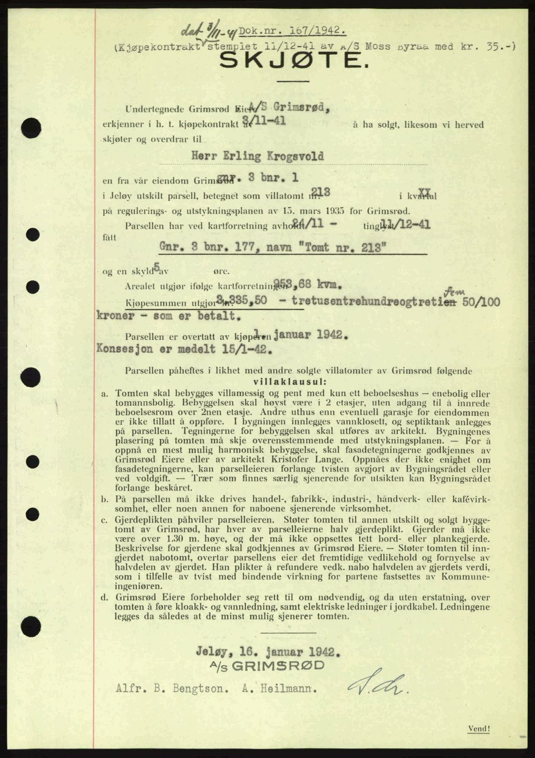 Moss sorenskriveri, SAO/A-10168: Mortgage book no. A9, 1941-1942, Diary no: : 167/1942