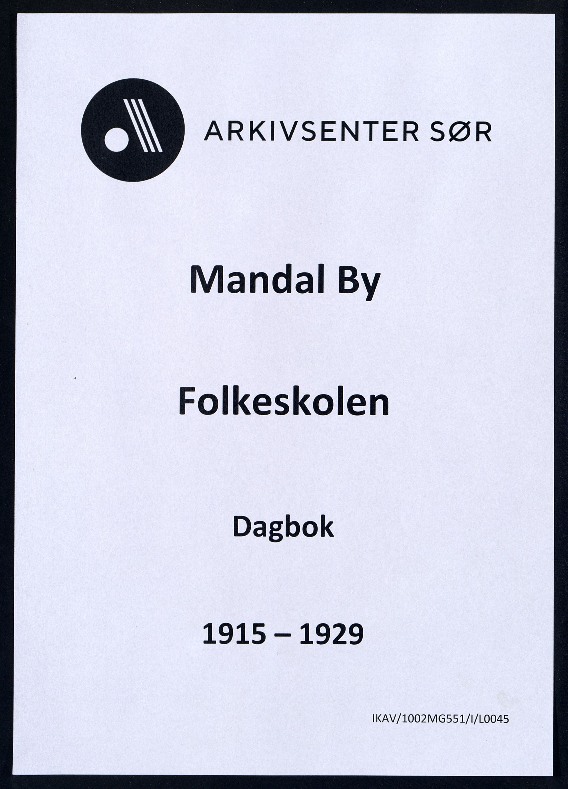 Mandal By - Mandal Allmueskole/Folkeskole/Skole, ARKSOR/1002MG551/I/L0045: Dagbok, 1915-1929