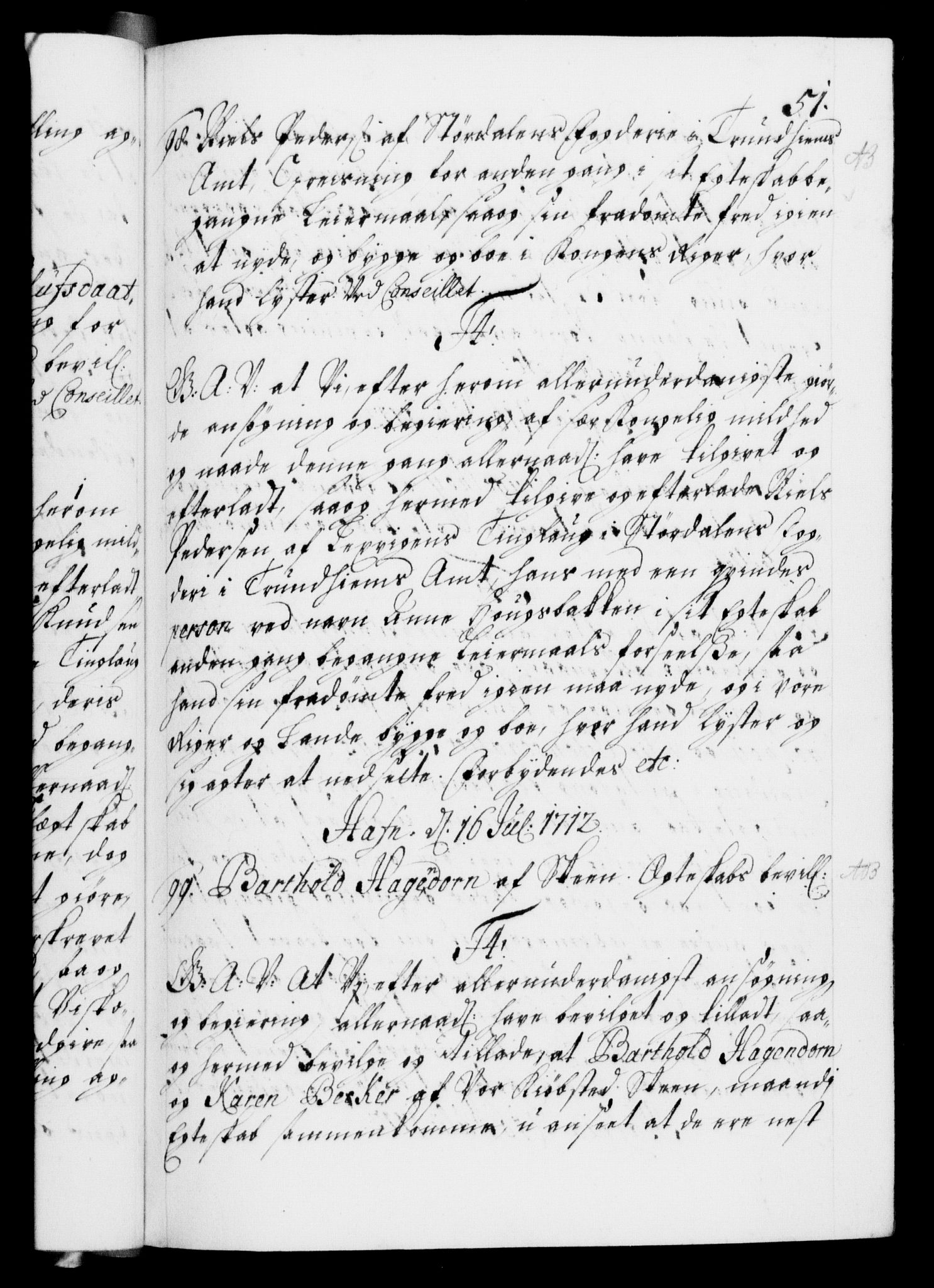 Danske Kanselli 1572-1799, AV/RA-EA-3023/F/Fc/Fca/Fcaa/L0021: Norske registre, 1712-1715, p. 51a