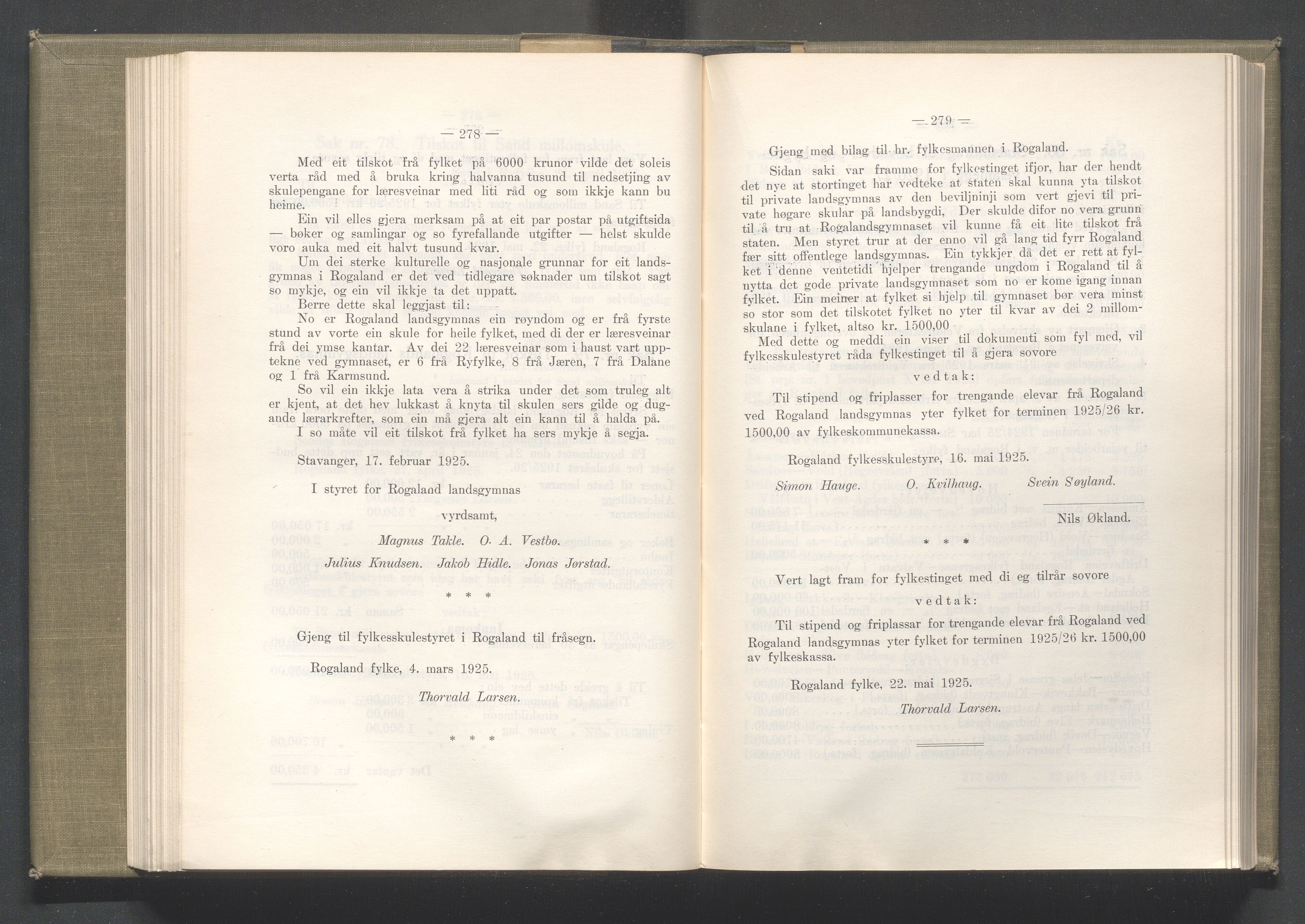 Rogaland fylkeskommune - Fylkesrådmannen , IKAR/A-900/A/Aa/Aaa/L0044: Møtebok , 1925, p. 278-279