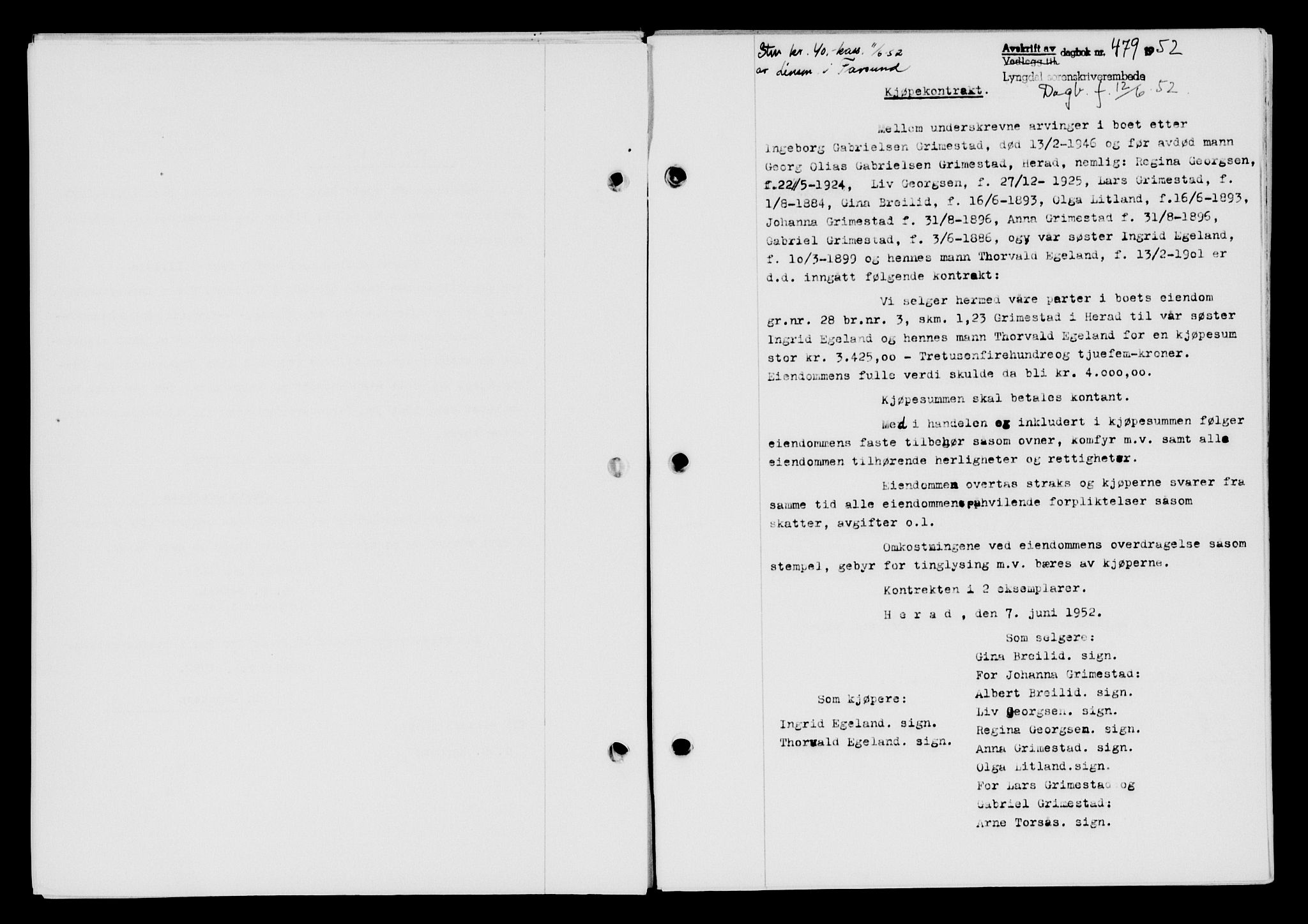 Lyngdal sorenskriveri, AV/SAK-1221-0004/G/Gb/L0667: Mortgage book no. A XIII, 1951-1952, Diary no: : 479/1952