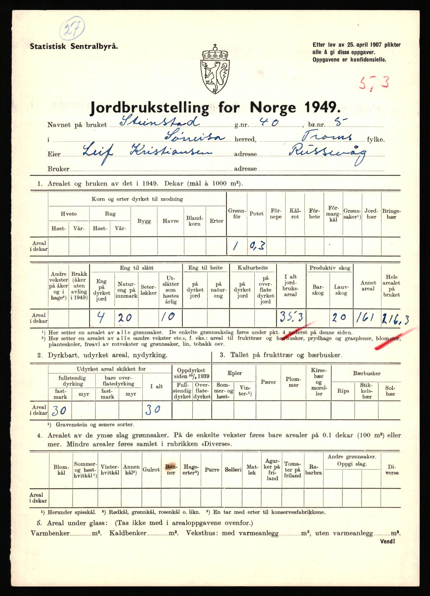 Statistisk sentralbyrå, Næringsøkonomiske emner, Jordbruk, skogbruk, jakt, fiske og fangst, AV/RA-S-2234/G/Gc/L0440: Troms: Sørreisa og Dyrøy, 1949, p. 539