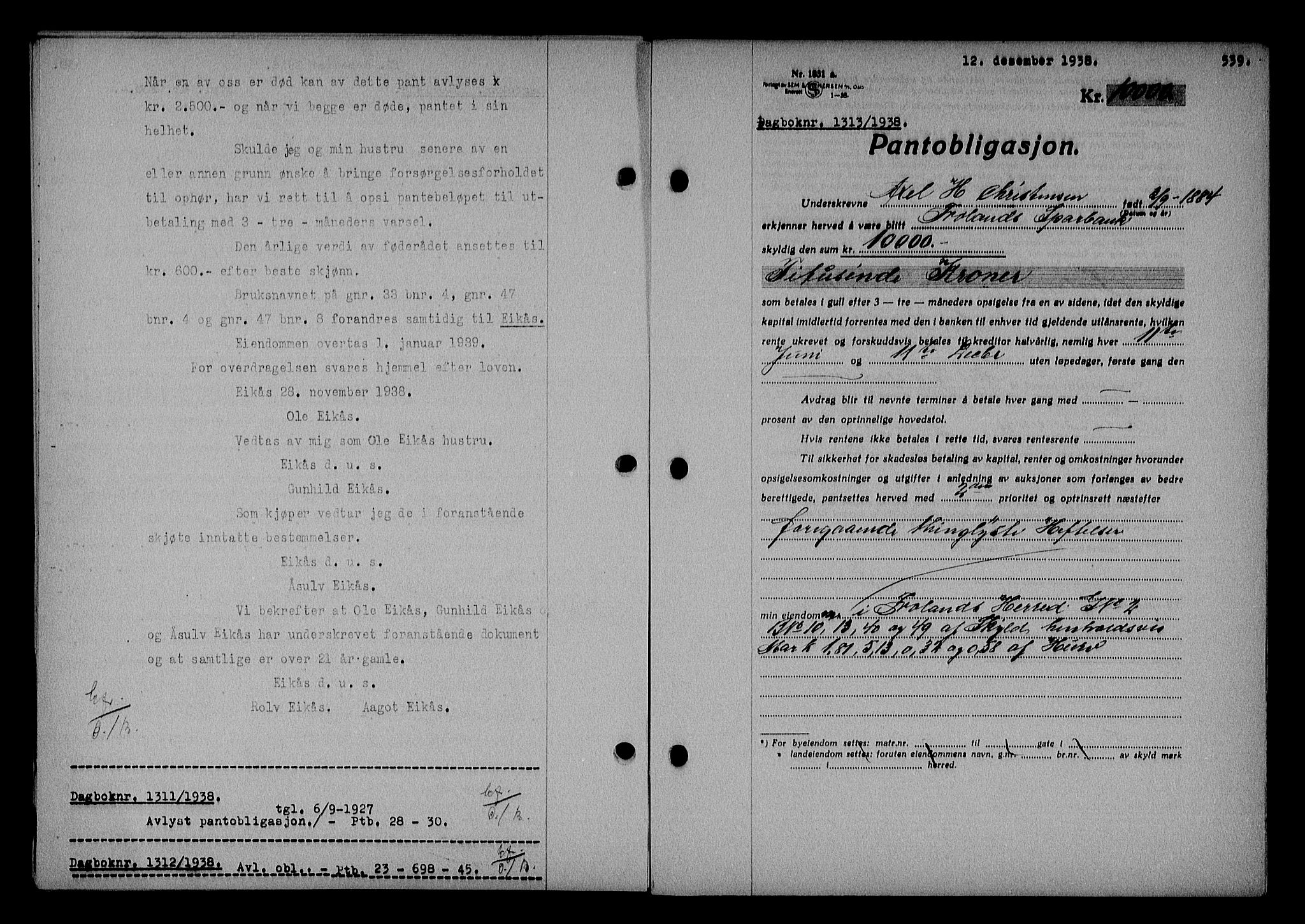 Nedenes sorenskriveri, SAK/1221-0006/G/Gb/Gba/L0045: Mortgage book no. 41, 1938-1938, Diary no: : 1313/1938