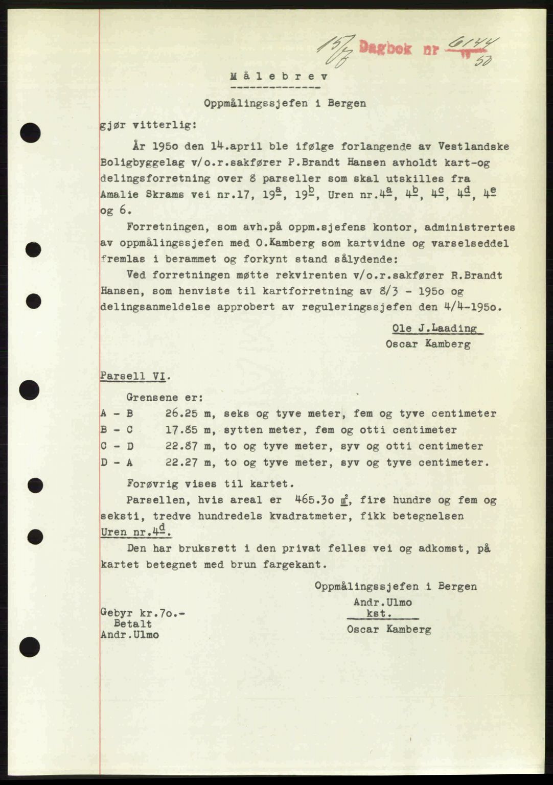 Byfogd og Byskriver i Bergen, AV/SAB-A-3401/03/03Bc/L0033: Mortgage book no. A26-27, 1950-1950, Diary no: : 6144/1950