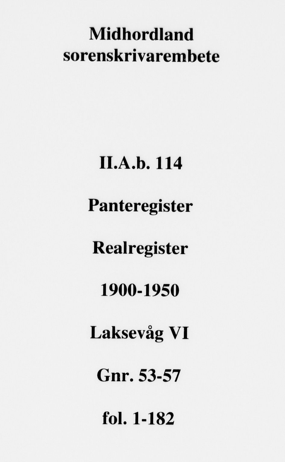 Midhordland sorenskriveri, AV/SAB-A-3001/1/G/Ga/Gab/L0114: Mortgage register no. II.A.b.114